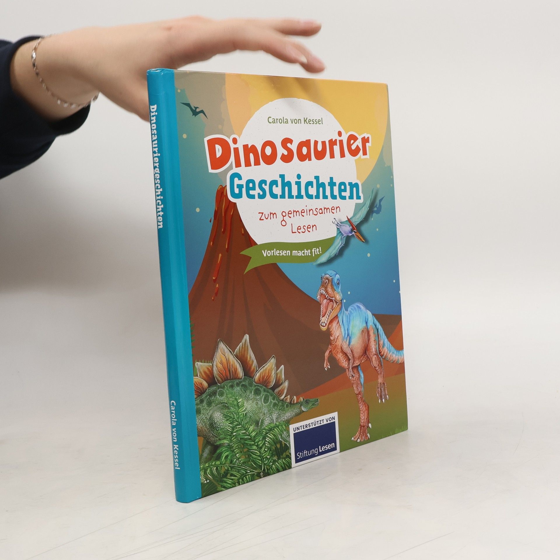Carola von Kessel Dinosaurier Geschichten