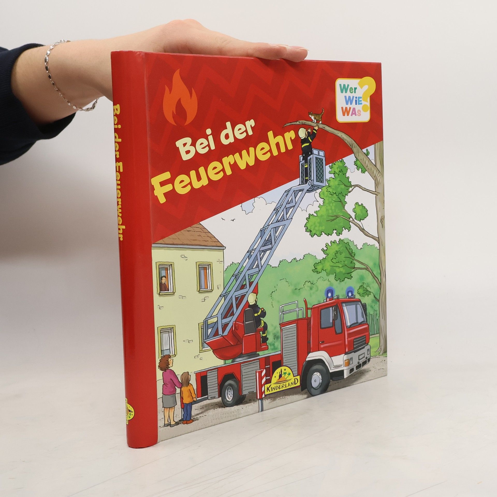 Autorenkollektiv Bei der Feuerwehr