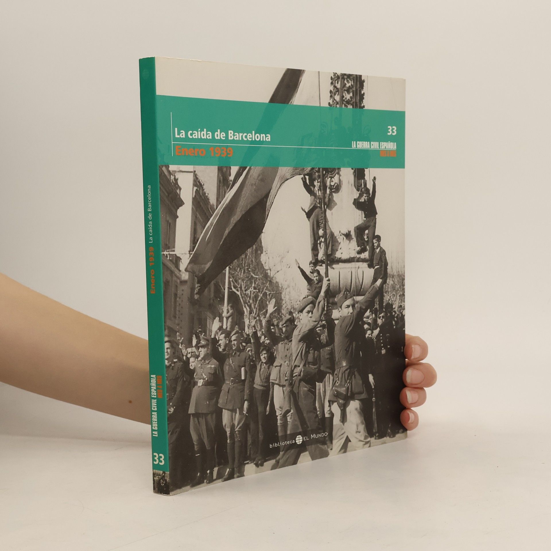 Richard Chizmar La caída de Barcelona. Enero 1939