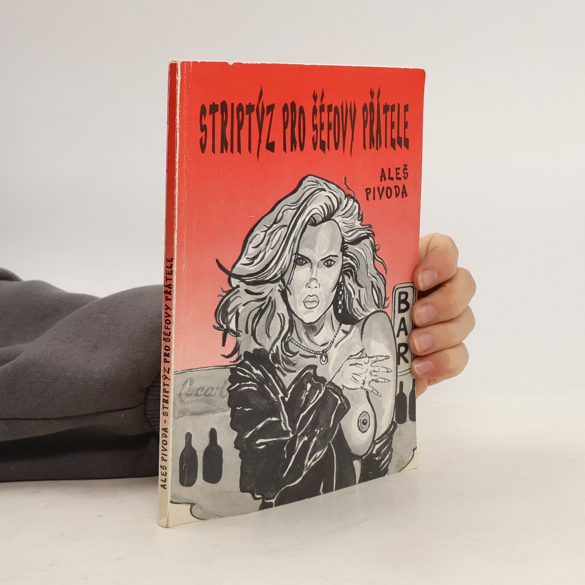 Aleš Pivoda Striptýz pro šéfovy přátele