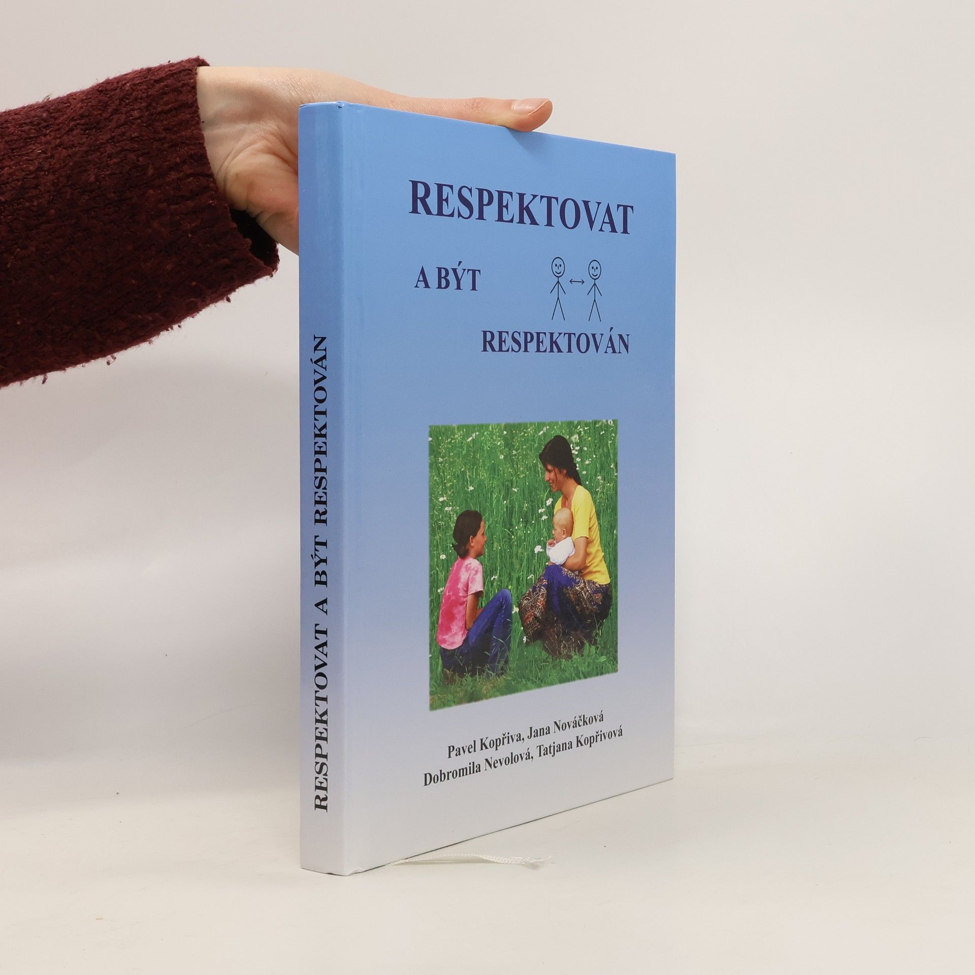 Pavel Kopřiva Respektovat a být respektován