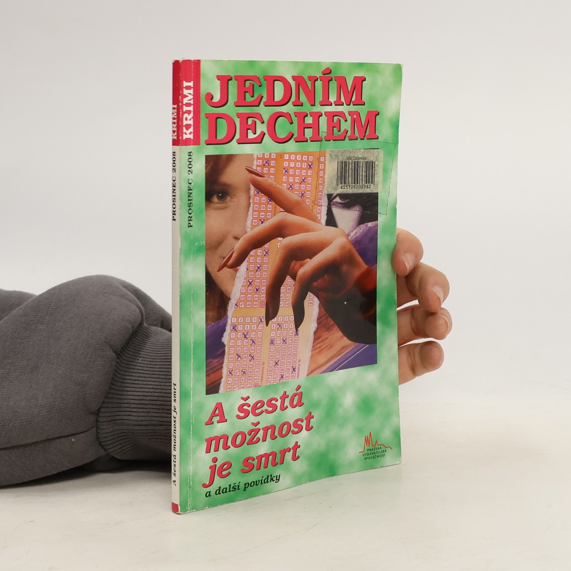 Hana Doubková Jedním dechem. A šestá možnost je smrt a další povídky