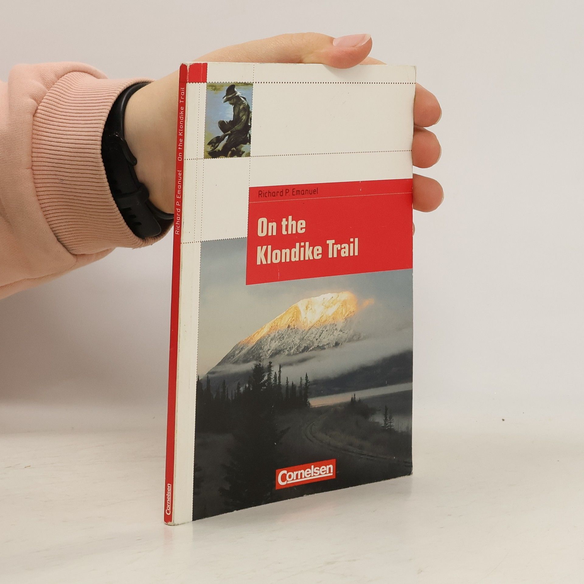 Richard P. Emanuel On the Klondike Trail