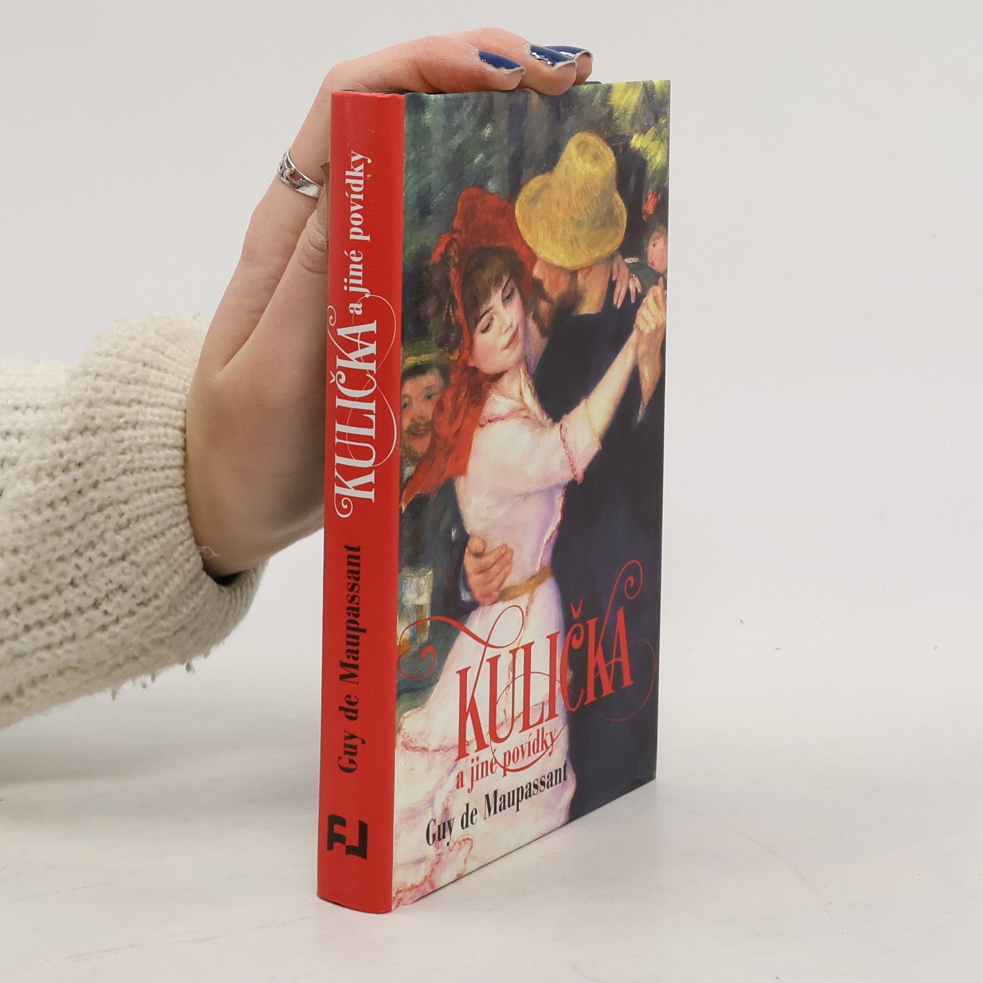 Guy de Maupassant Kulička a jiné povídky