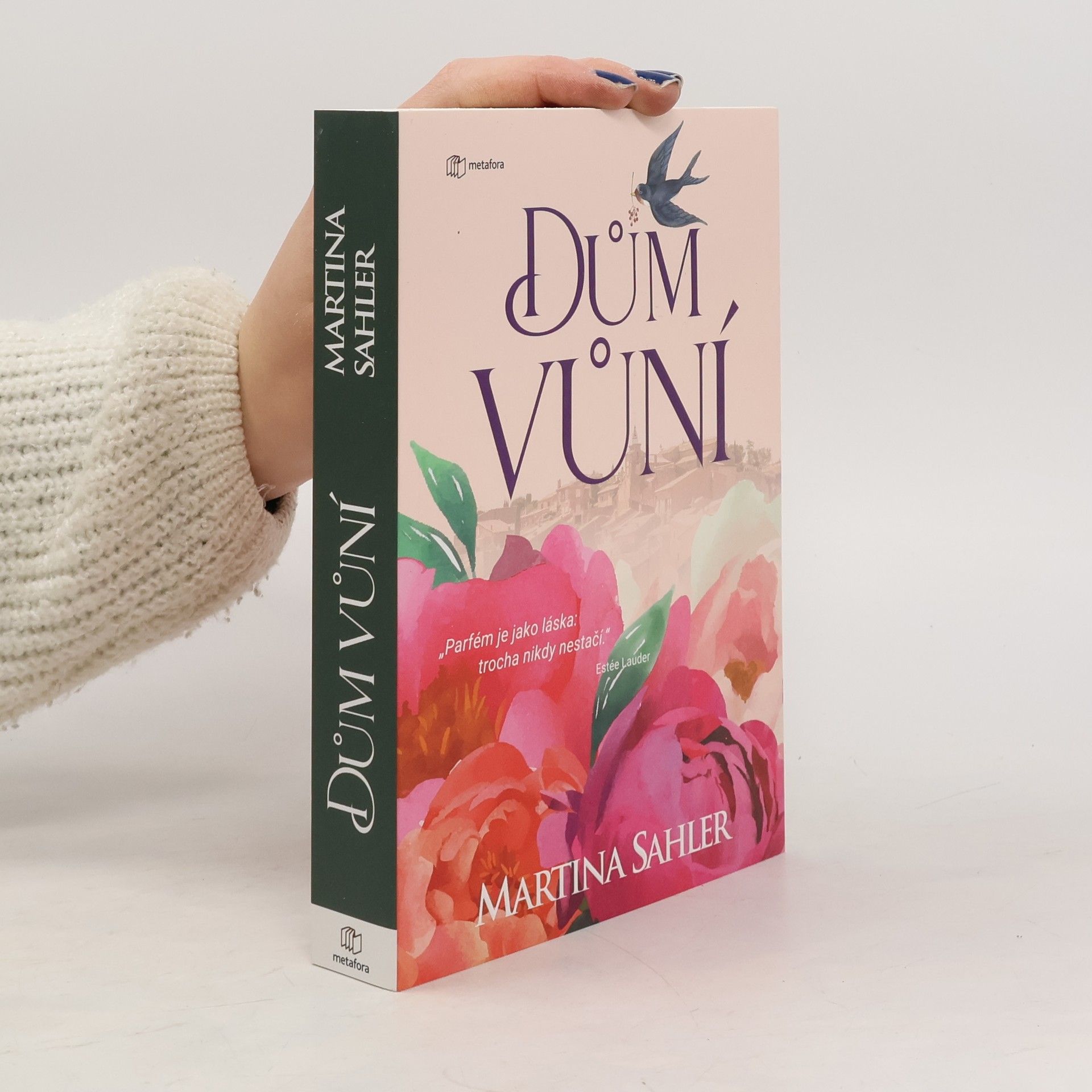 Martina Sahler Dům vůní