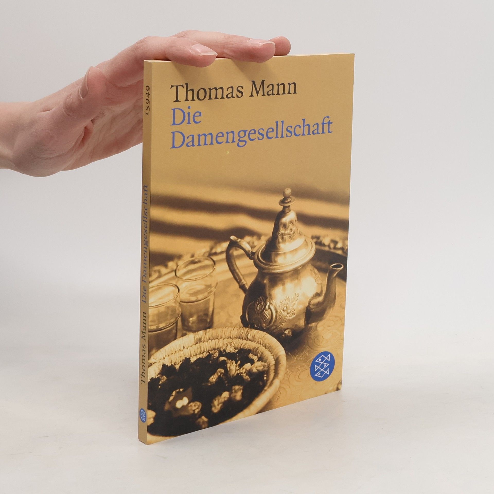 Thomas Mann Die Damengesellschaft. und andere Episoden aus -Joseph in Ägypten-