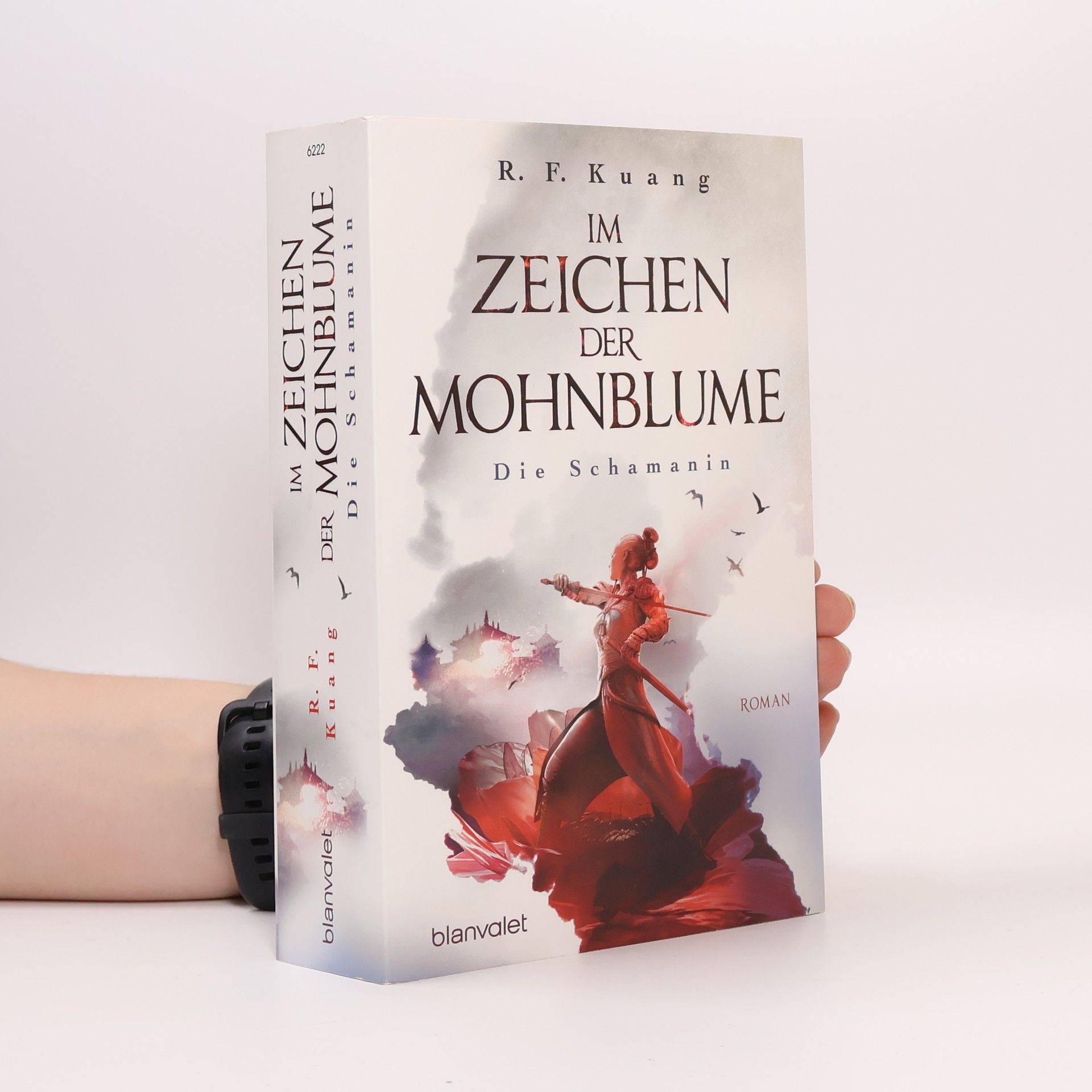Rebecca Kuang Im Zeichen der Mohnblume - Die Schamanin