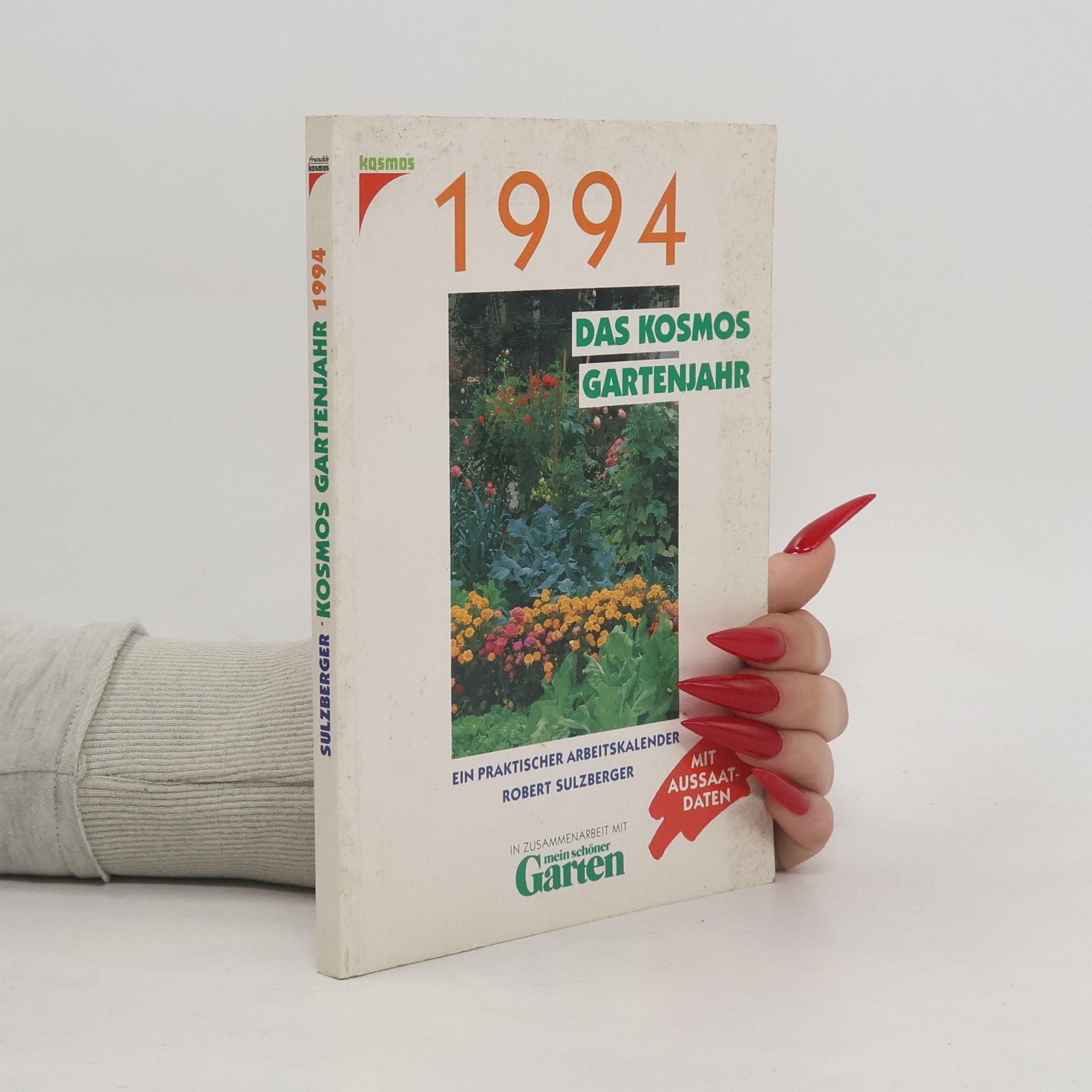 1994. Das kosmos Gartenjahr