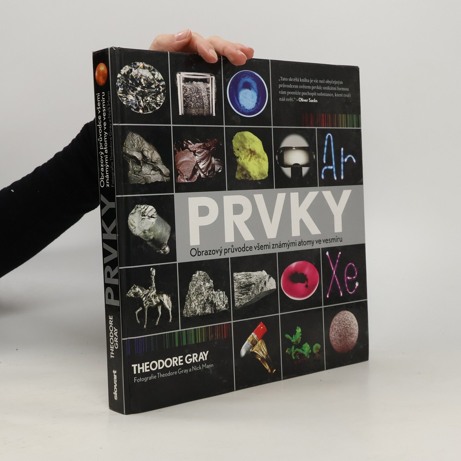 Theodore W. Gray Prvky : obrazový průvodce všemi známými atomy ve vesmíru