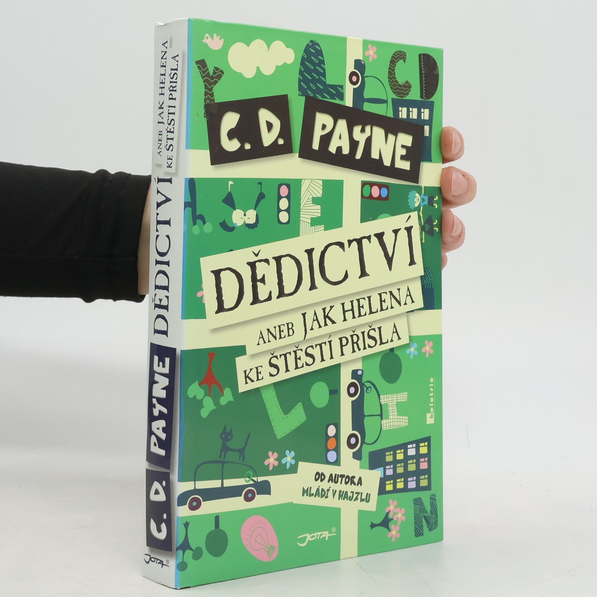 C. D. Payne Dědictví, aneb, Jak Helena ke štěstí přišla