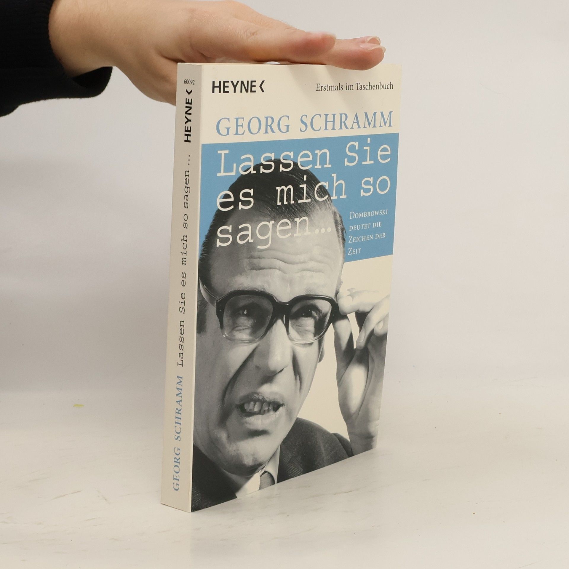 Georg Schramm Lassen Sie es mich so sagen