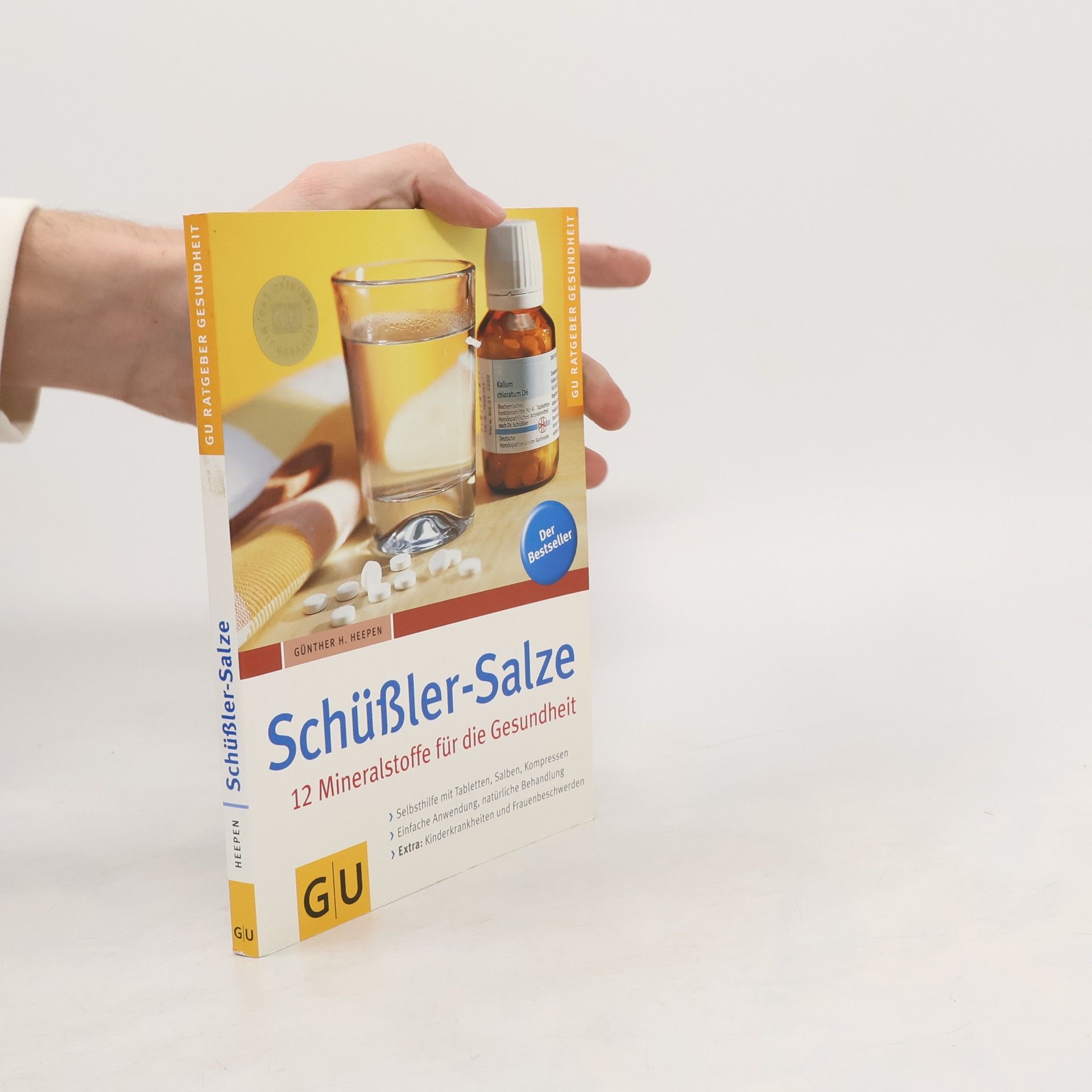 Günther H. Heepen Schüßler-Salze. 12 Mineralstoffe für die Gesundheit