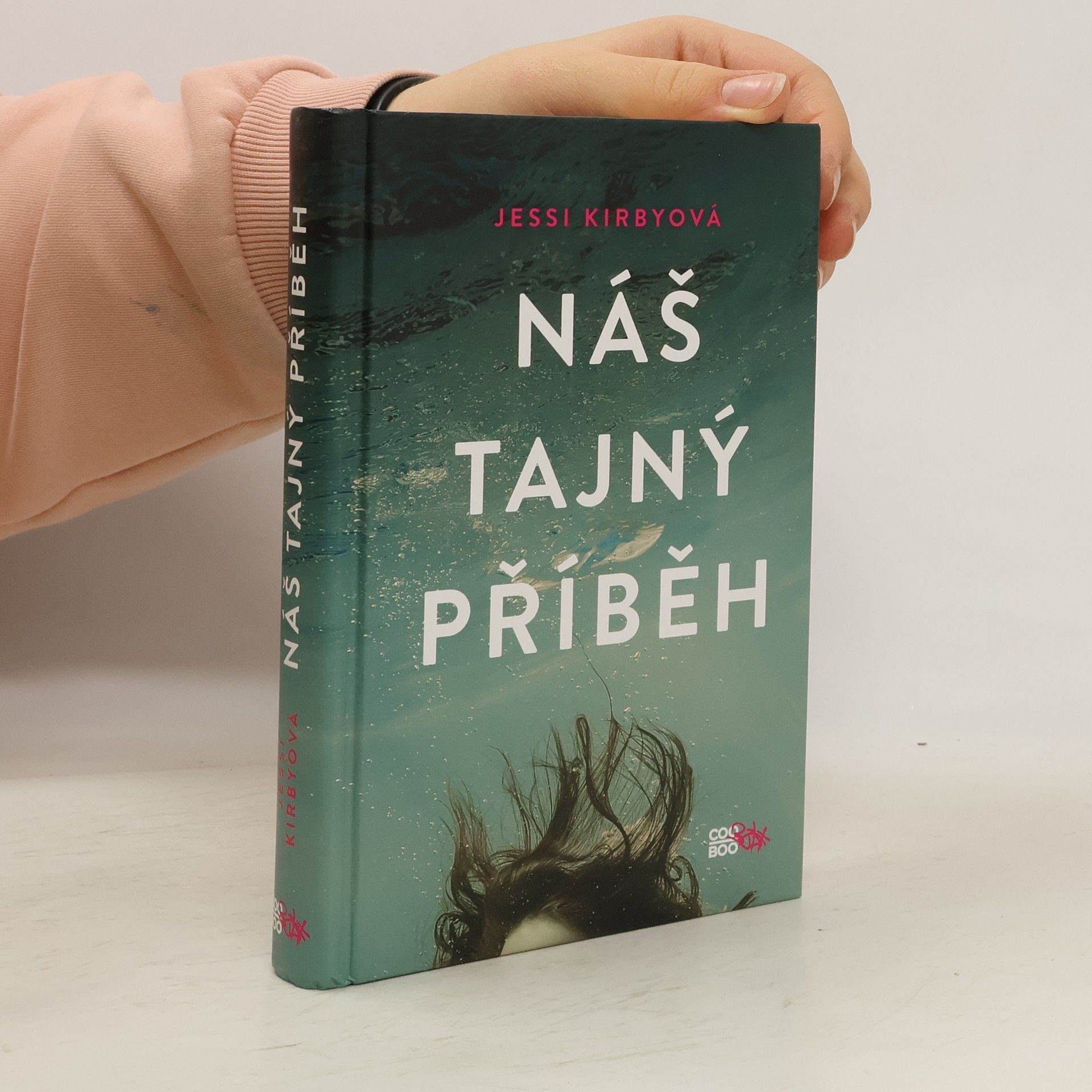 Jessi Kirby Náš tajný příběh