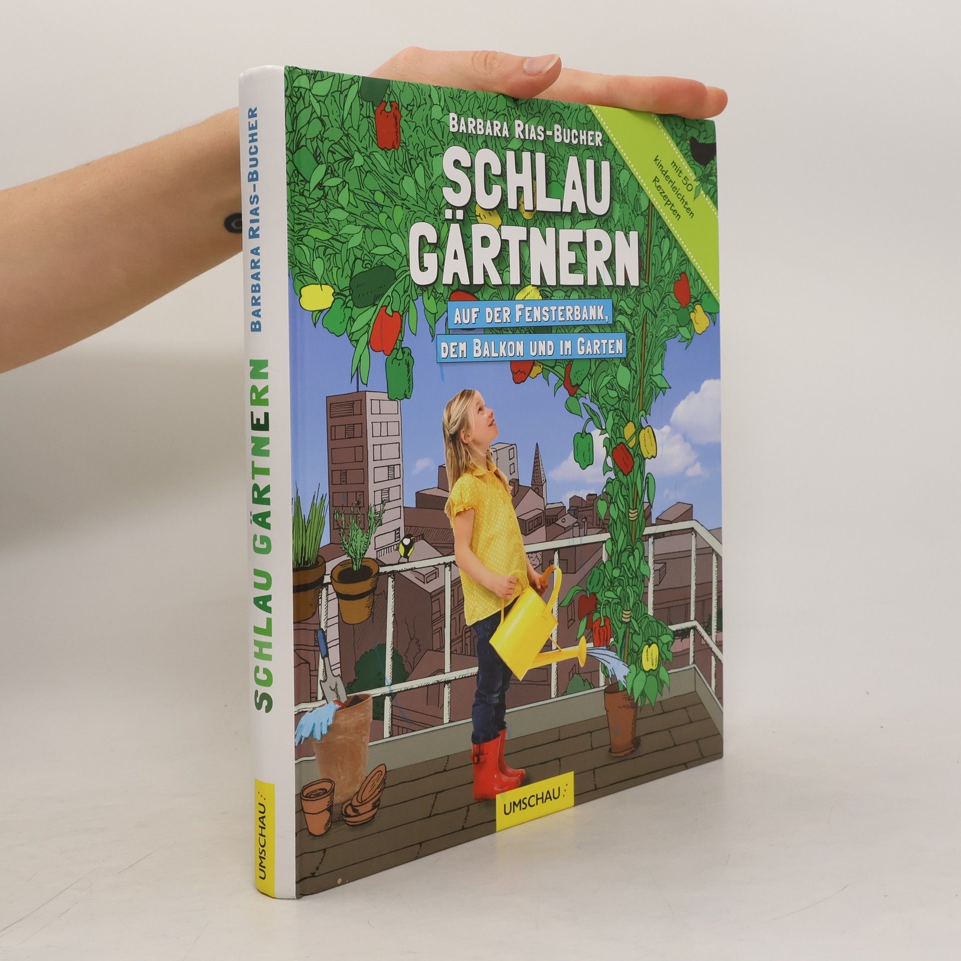 Barbara Rias-Bucher Schlau Gärtnern