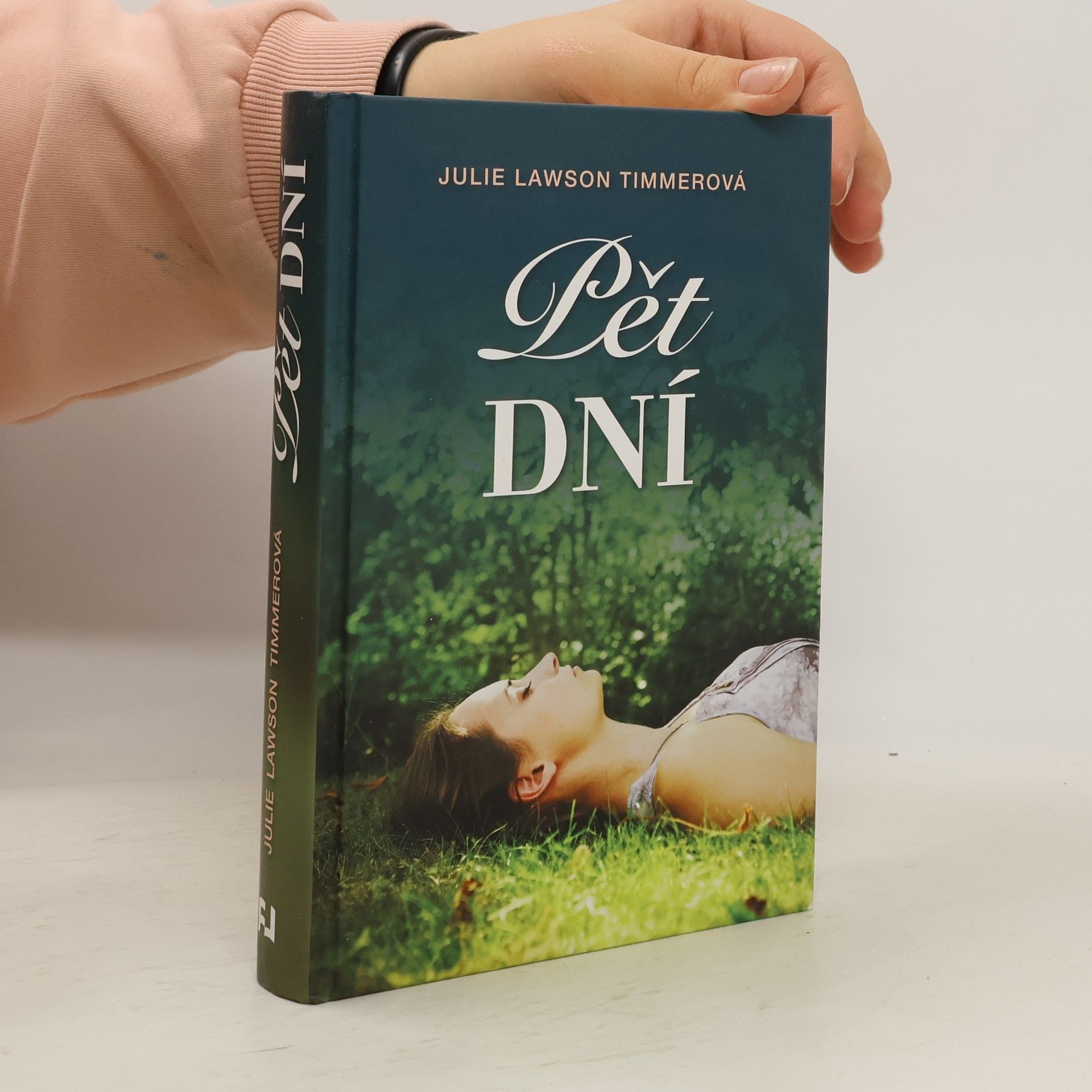 Julie Lawson Timmer Pět dní