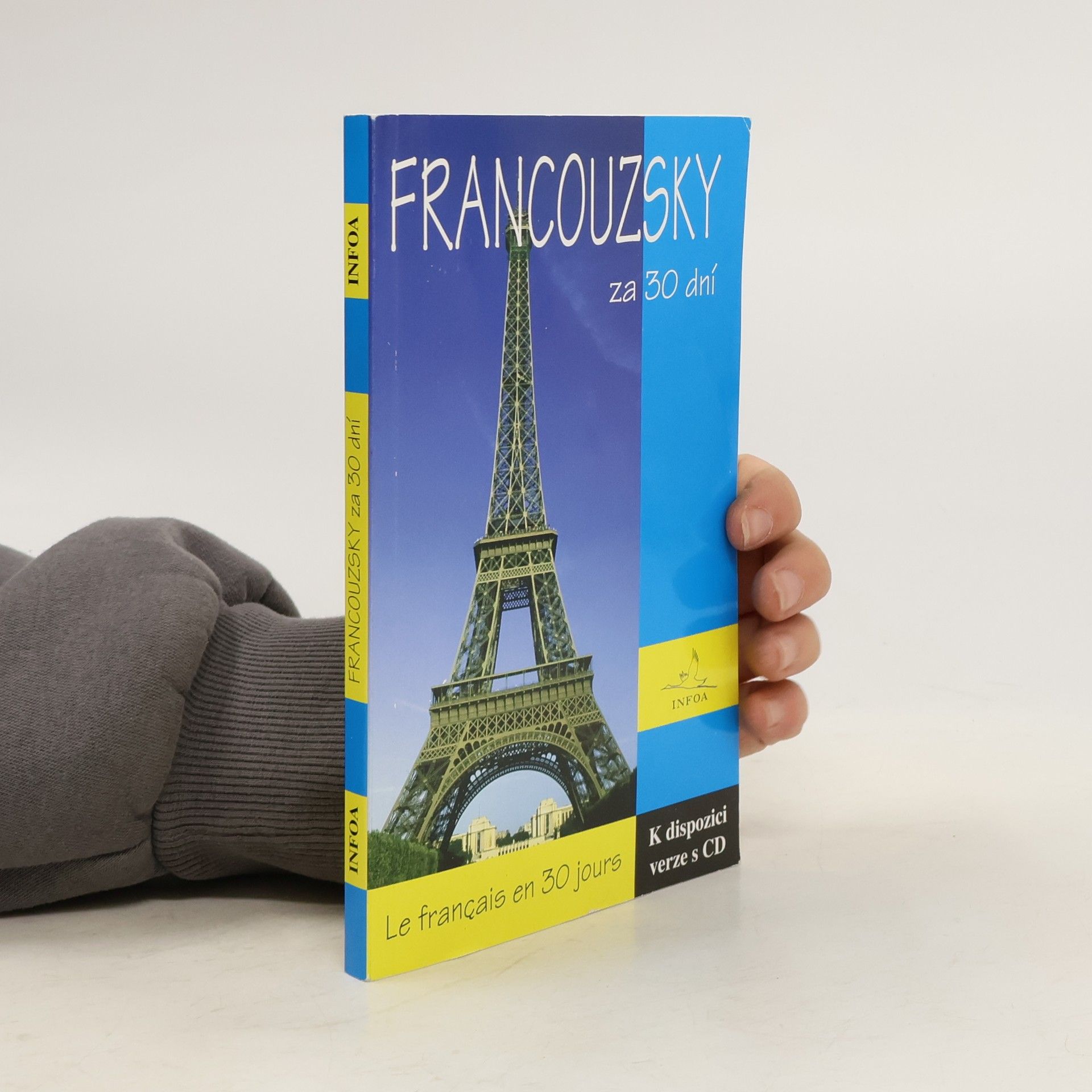 Collectif d'auteurs Francouzsky za 30 dní