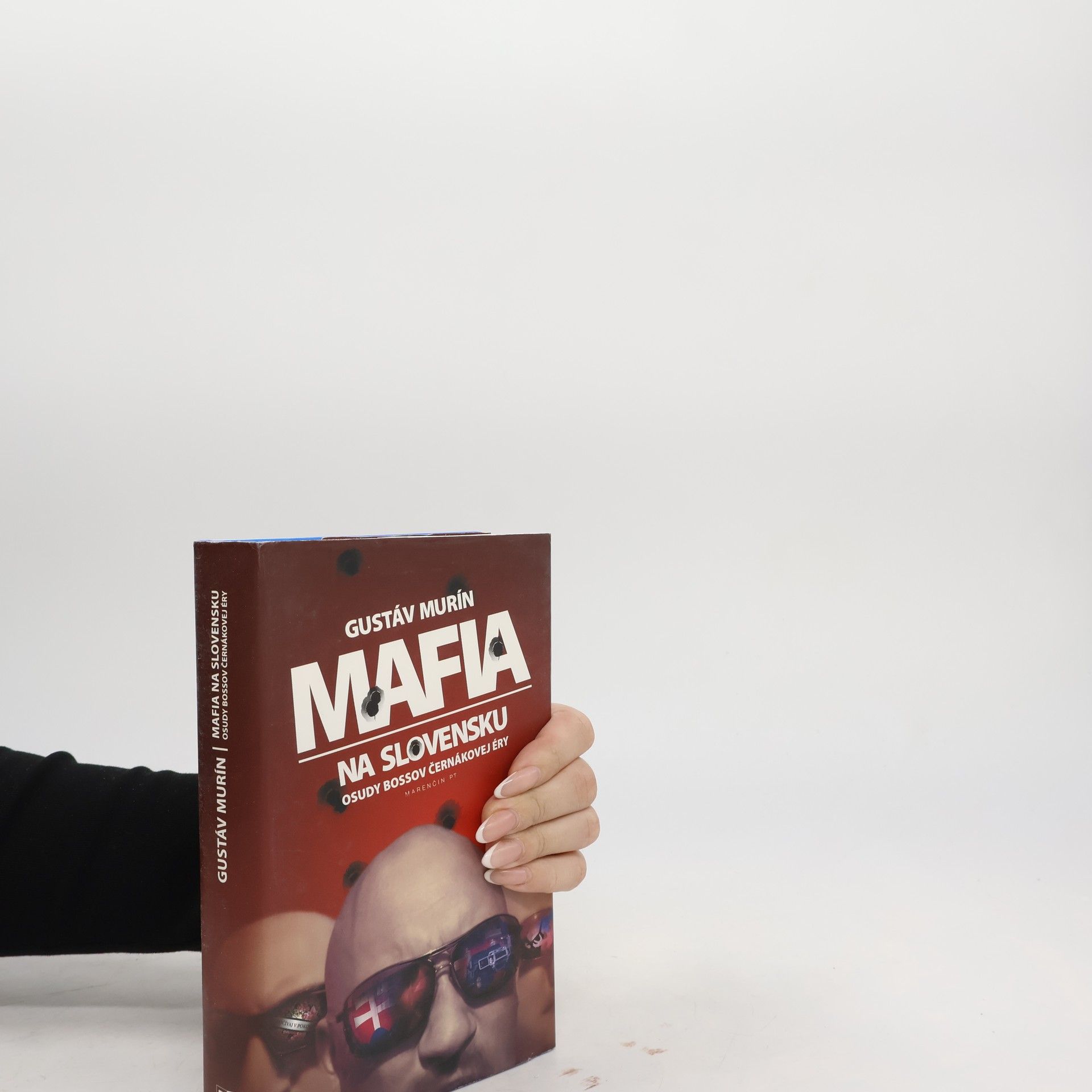 Gustáv Murín Mafia na Slovensku - Osudy bossov Černákovej éry