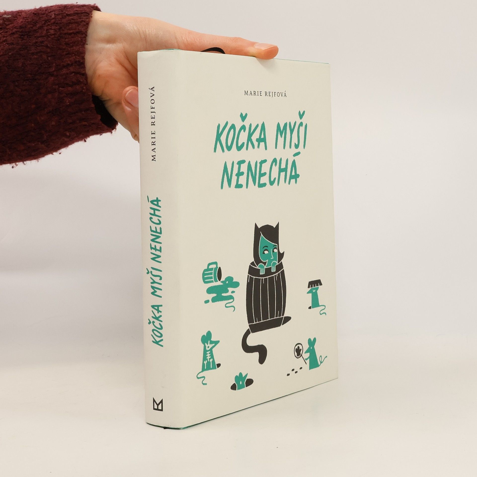 Marie Rejfová Kočka myši nenechá