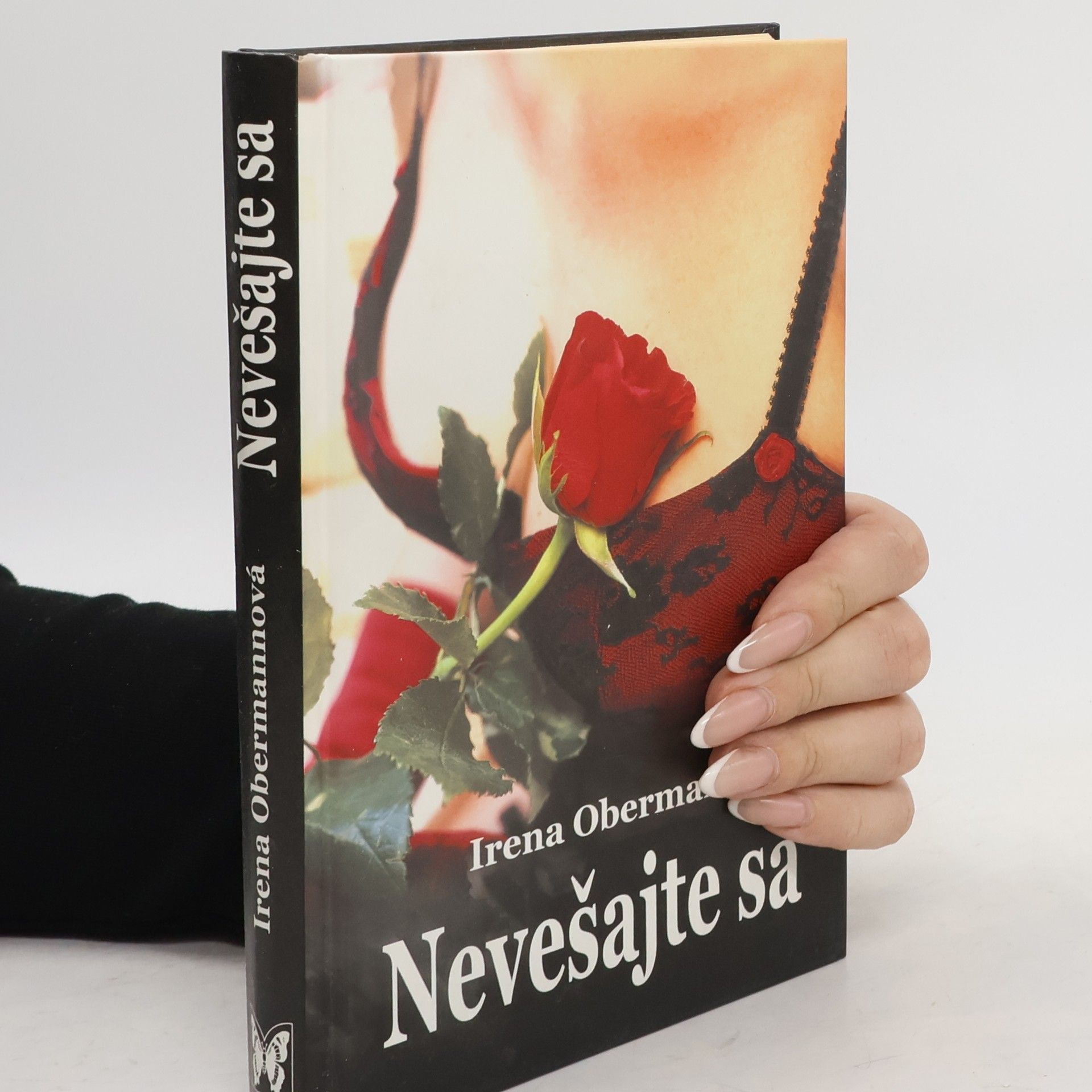 Irena Obermannová Nevešajte sa