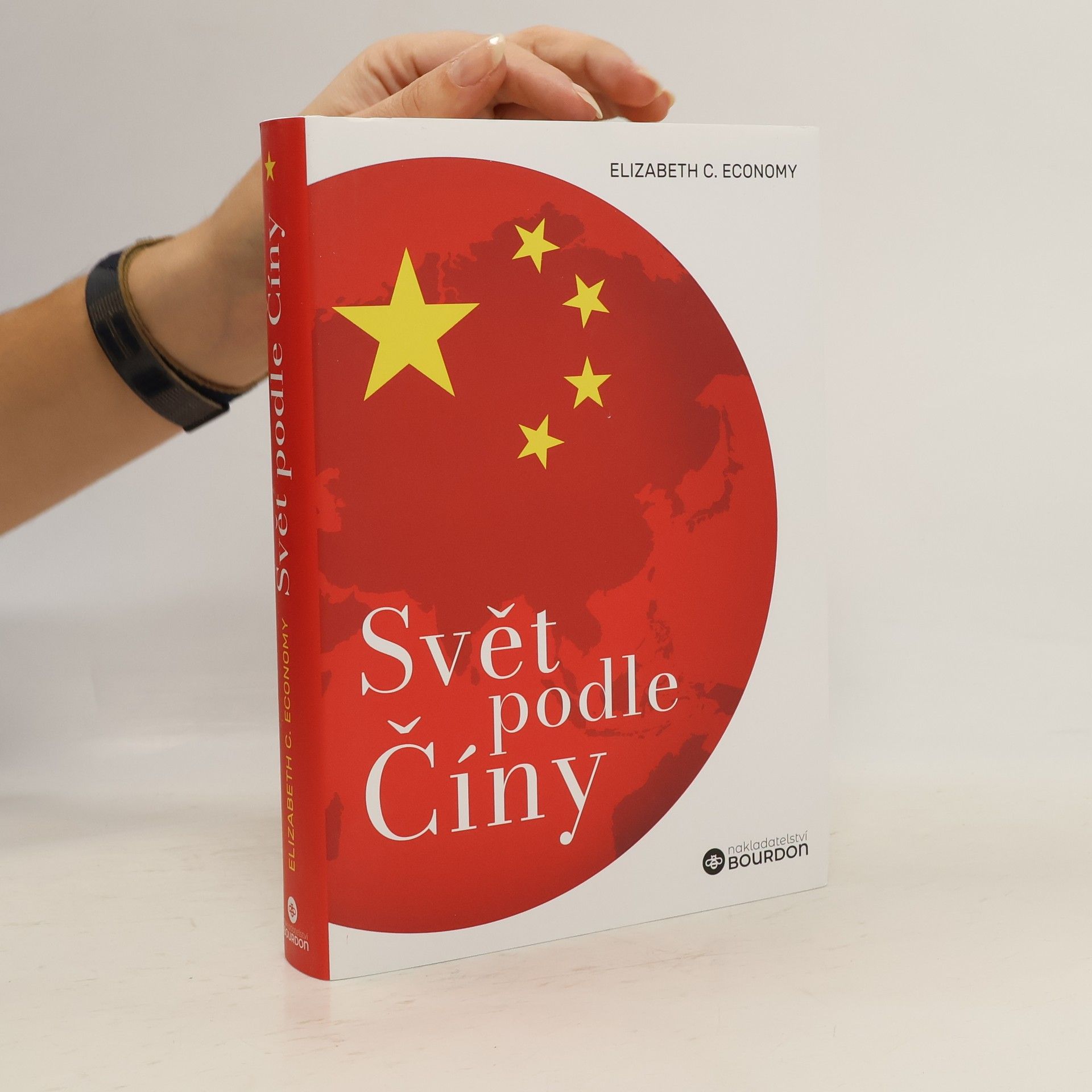 Elizabeth C. Economy Svět podle Číny
