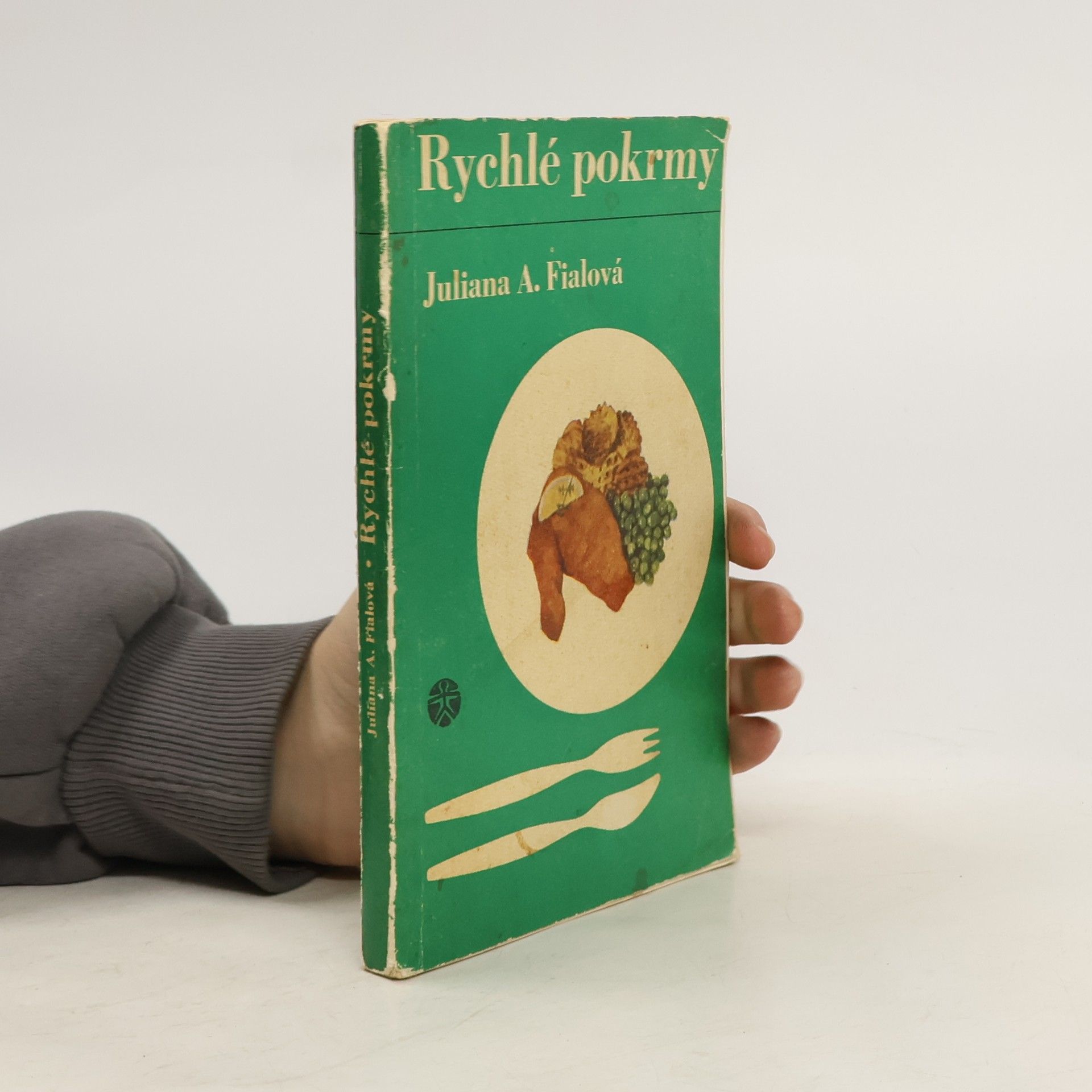 Juliana Anna Fialová Rychlé pokrmy