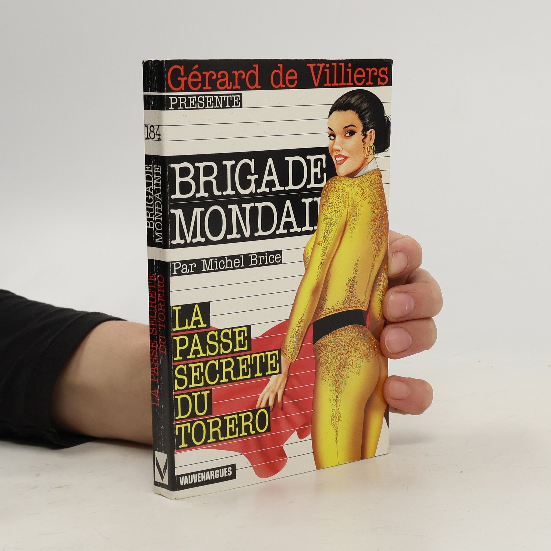Brigade Mondaine - 184: La passe secrète du torero