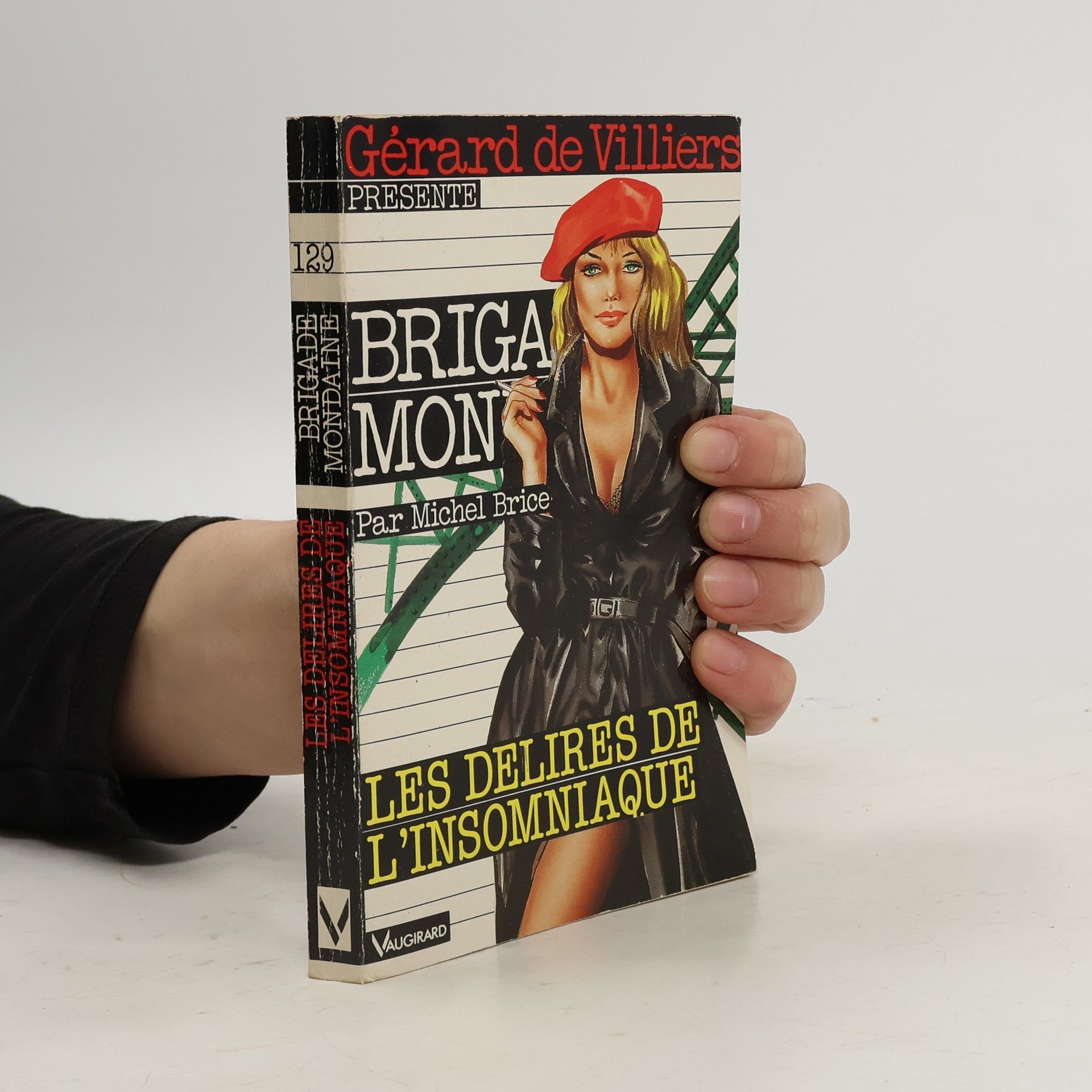 Brigade Mondaine - 129: Les délires de l'insomniaque