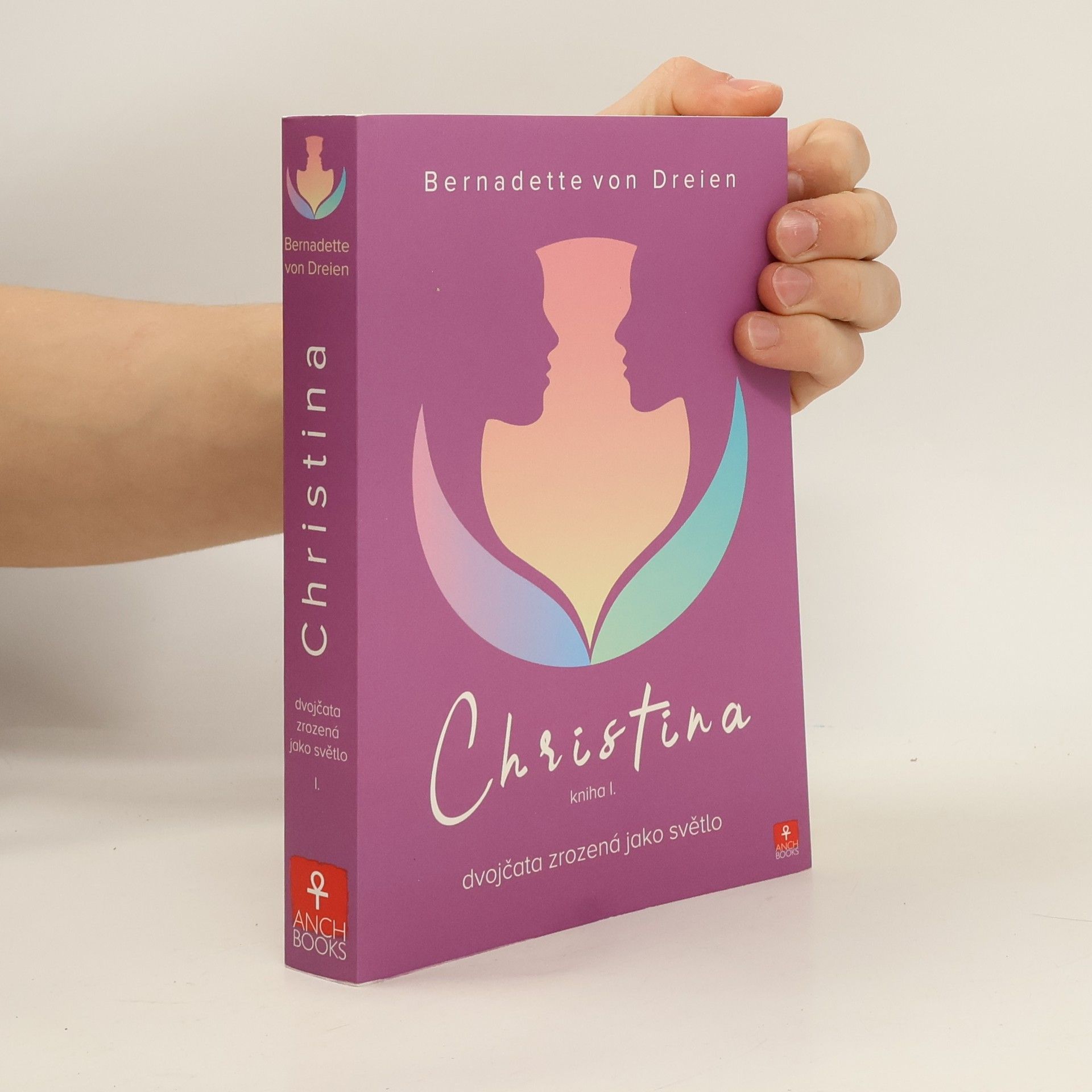 Bernadette von Dreien Christina: Dvojčata zrozená jako světlo