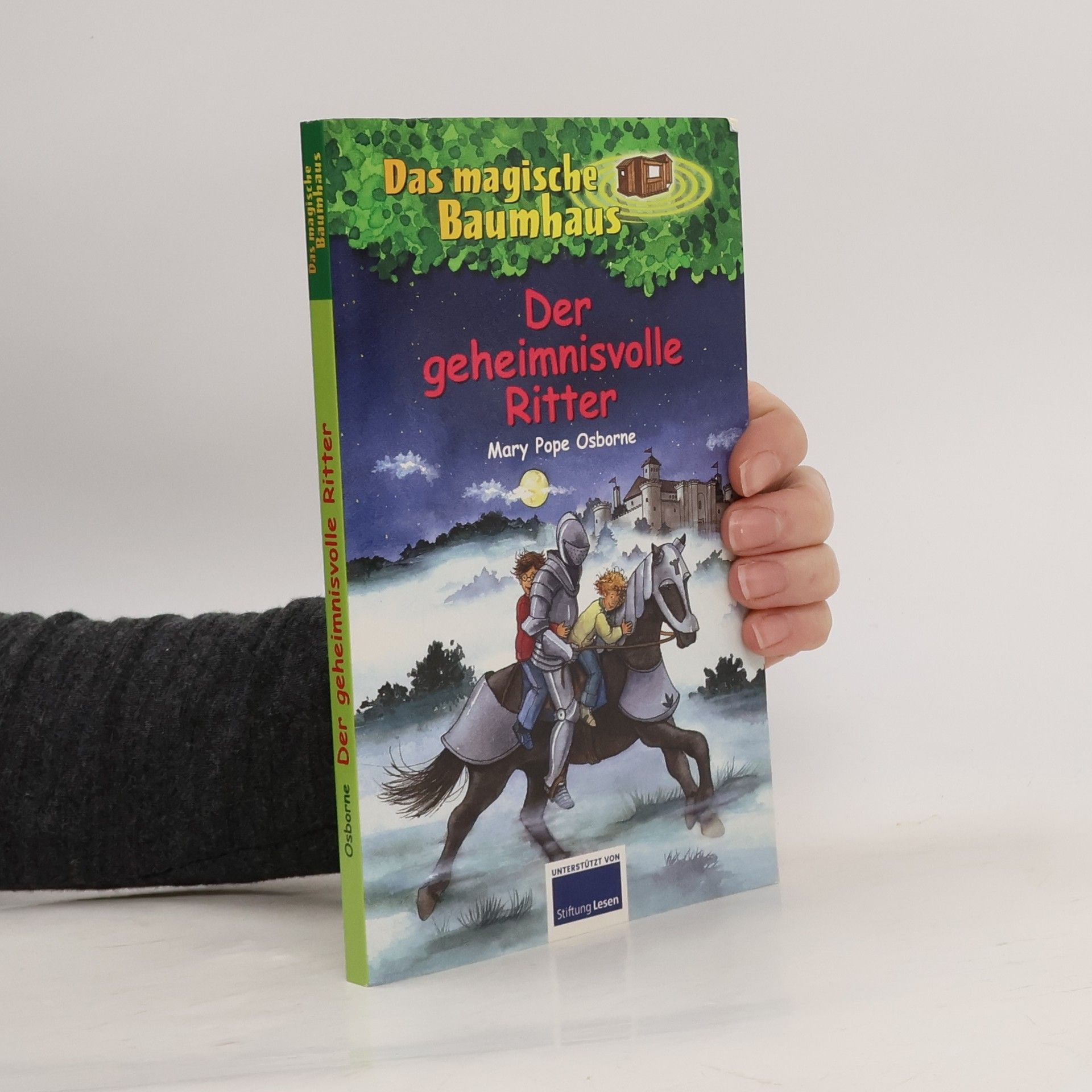 Mary Pope Osborne Der geheimnisvolle Ritter