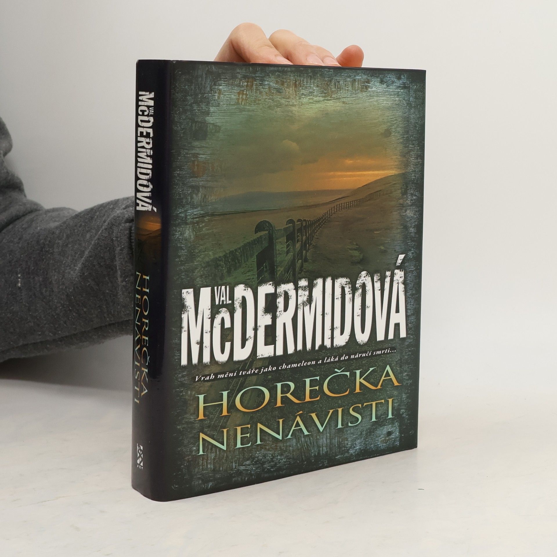 Val McDermid Horečka nenávisti