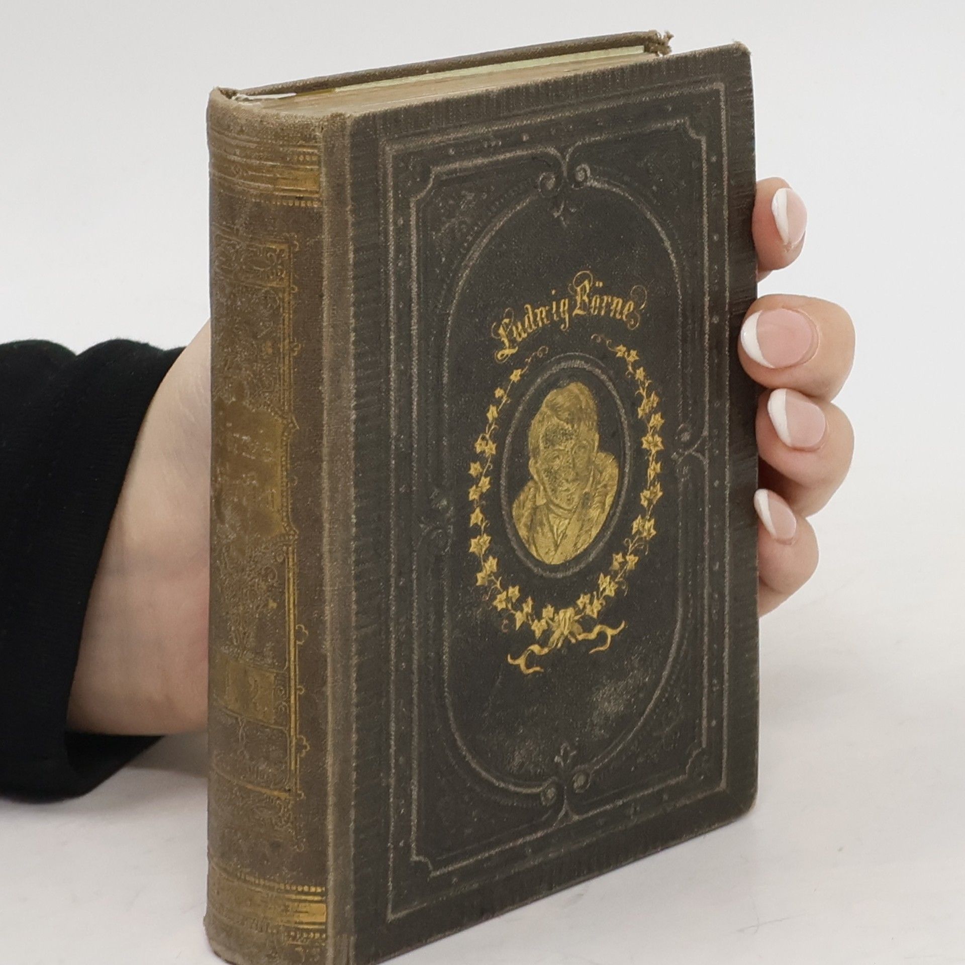 Ludwig Börne Gesammelte Schriften. Erster Band