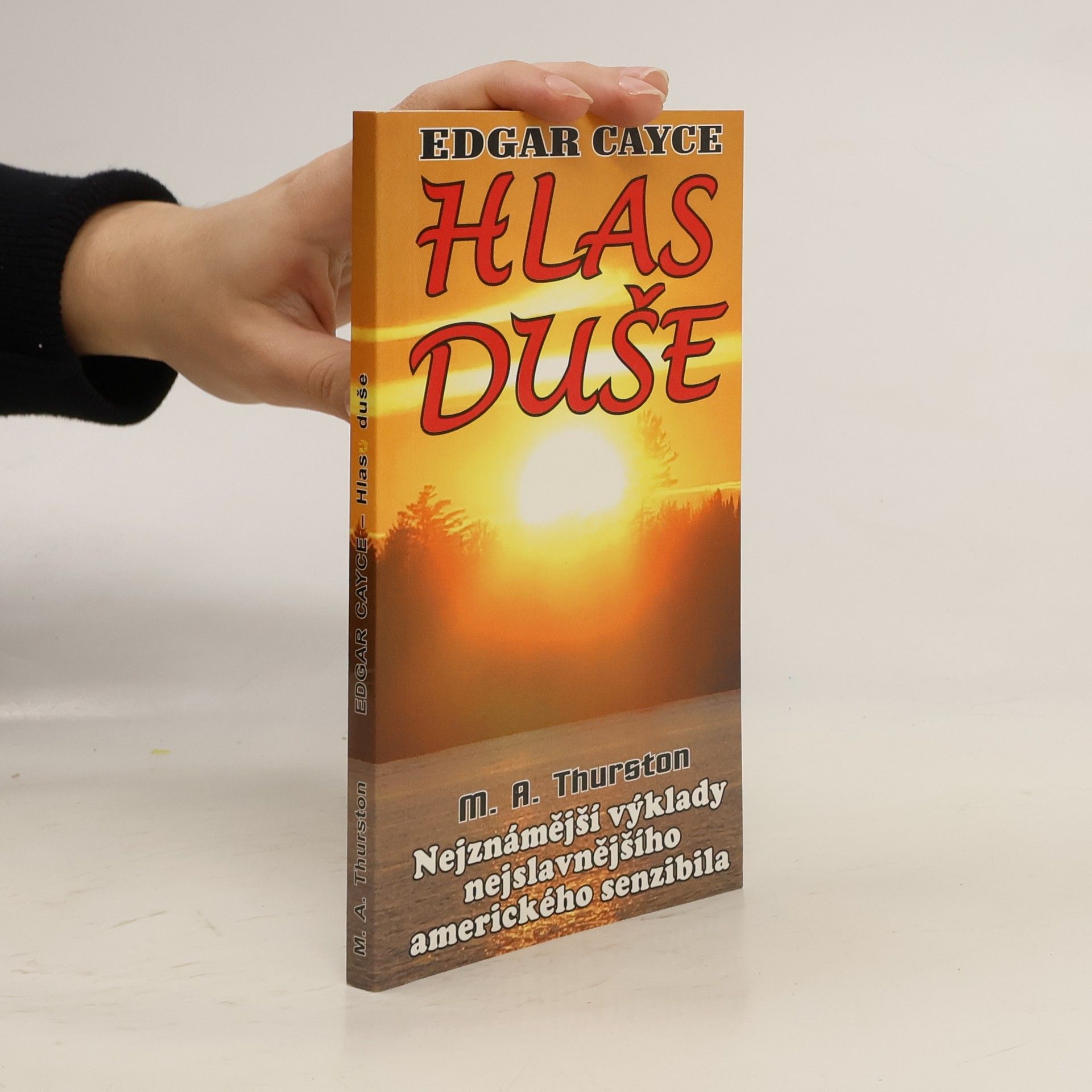 Edgar Cayce Hlas duše