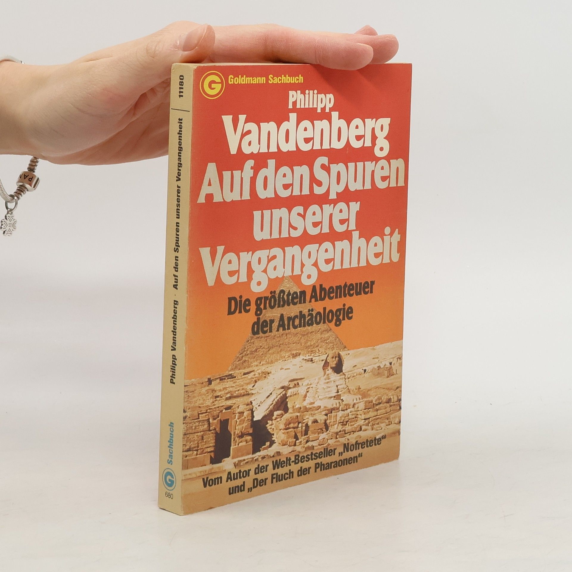 Philipp Vandenberg Auf den Spuren unserer Vergangenheit