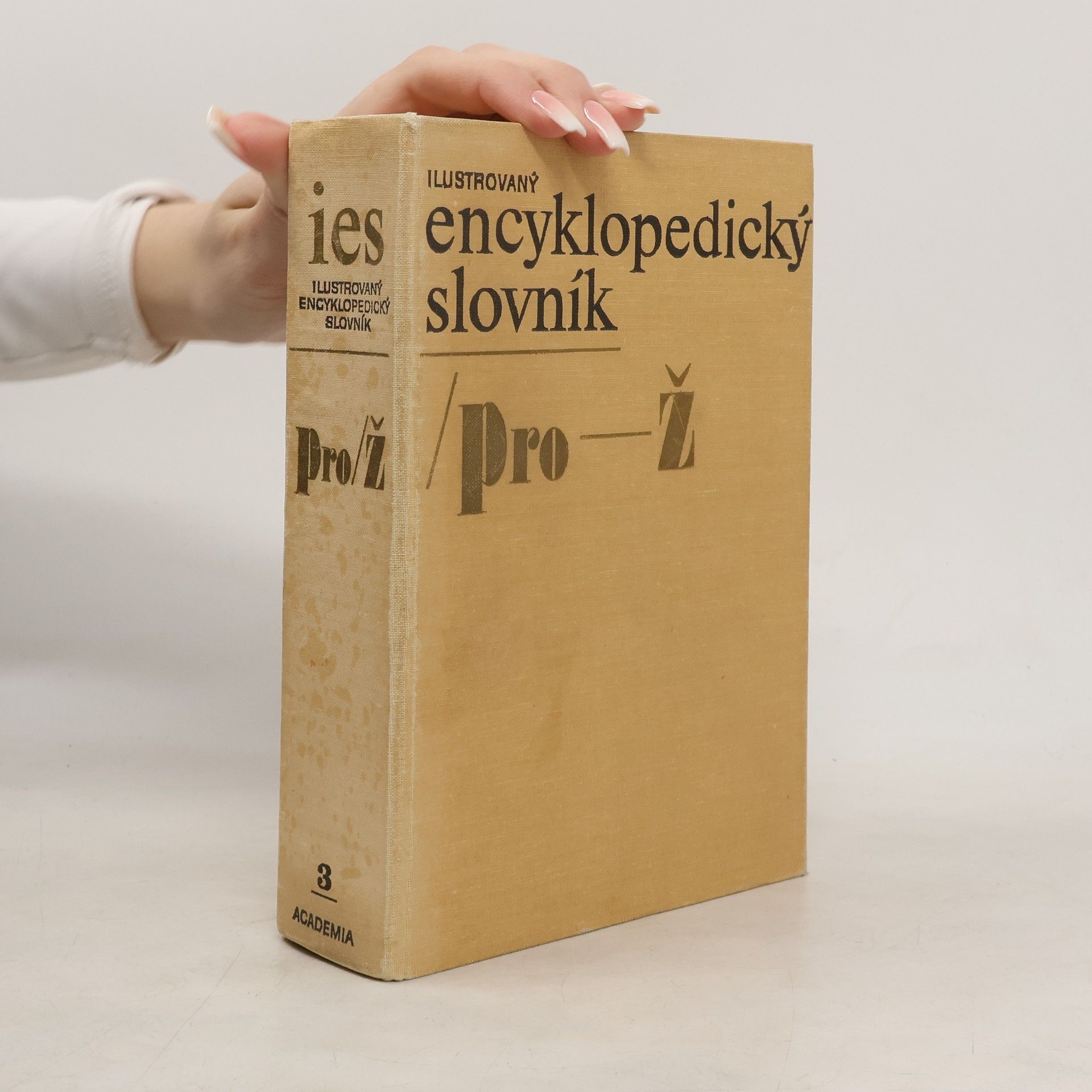 Collectif d'auteurs Ilustrovaný encyklopedický slovník. 3. Pro-Ž