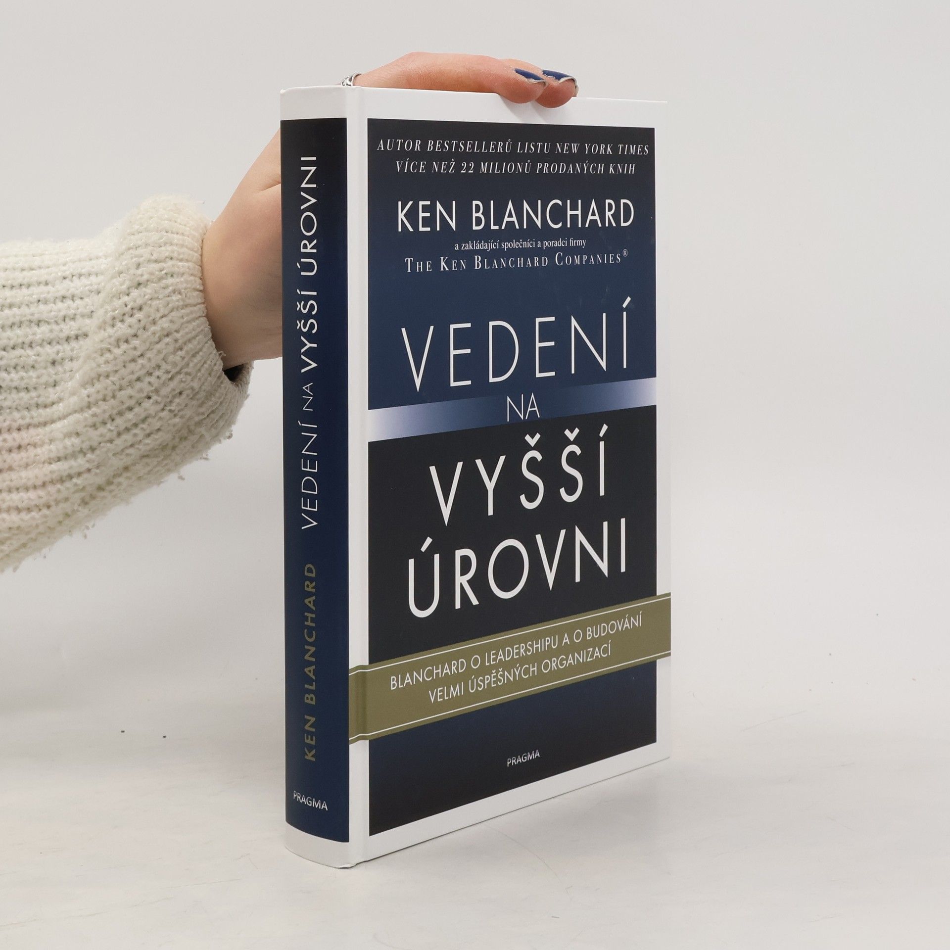 Kenneth Hartley Blanchard Vedení na vyšší úrovni