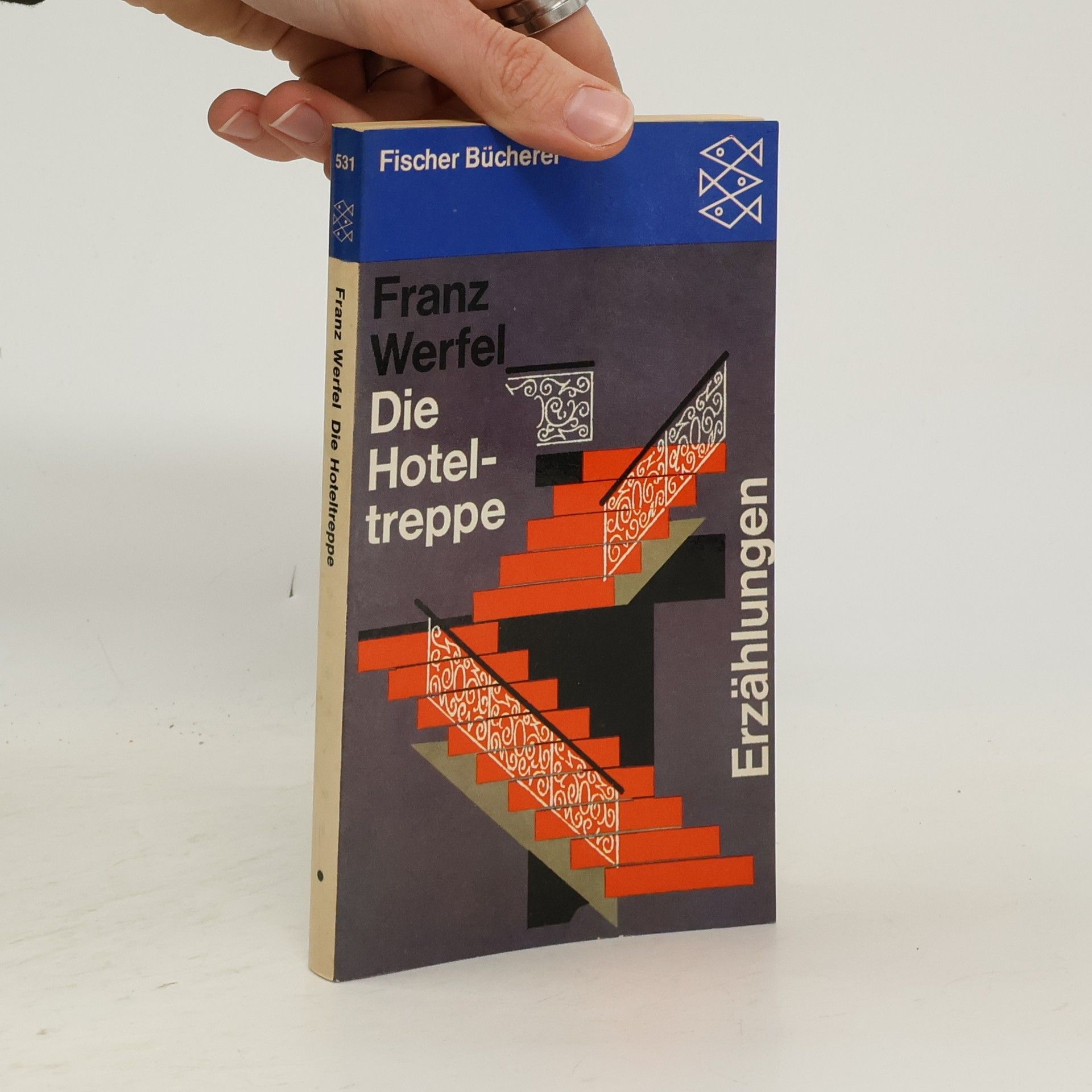 Franz Werfel Die Hotel - treppe