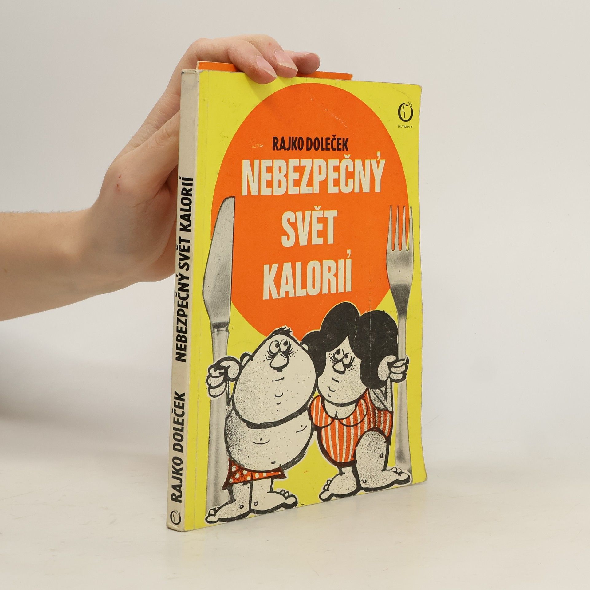 Nebezpečný svět kalorií