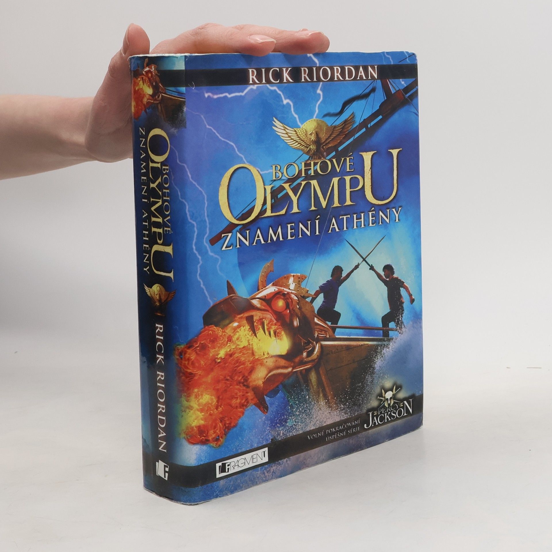 Rick Riordan Bohové Olympu. Znamení Athény