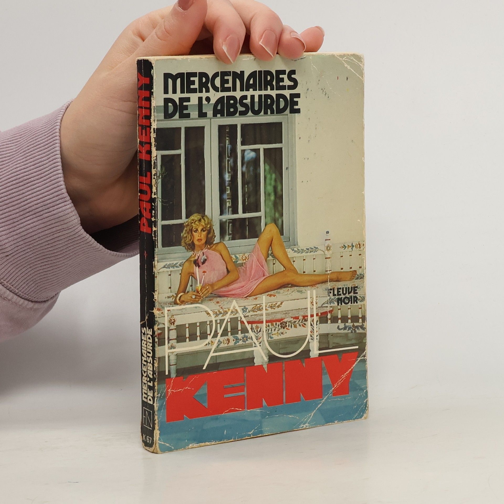 Paul D. Kenny Mercenaires de l'absurde