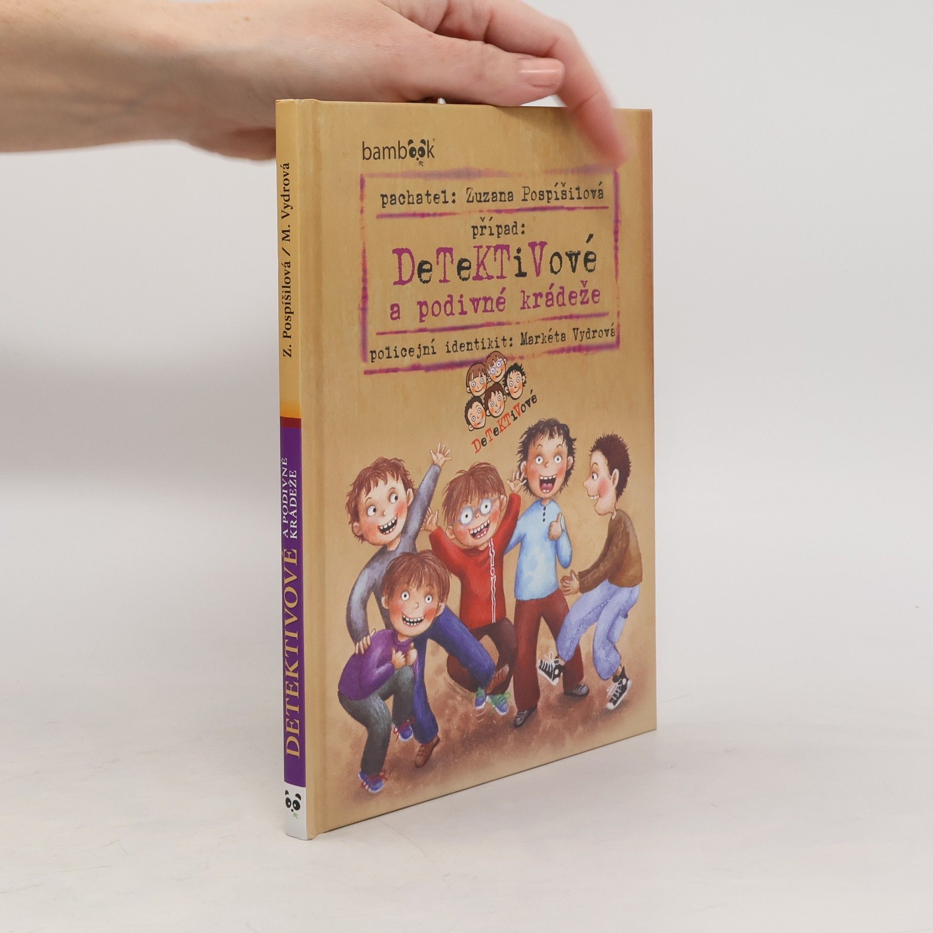 Zuzana Pospíšilová Detektivové a podivné krádeže