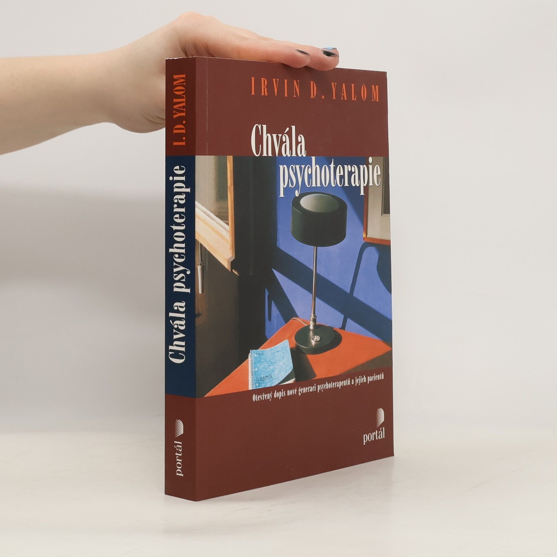 Irvin Yalom Chvála psychoterapie