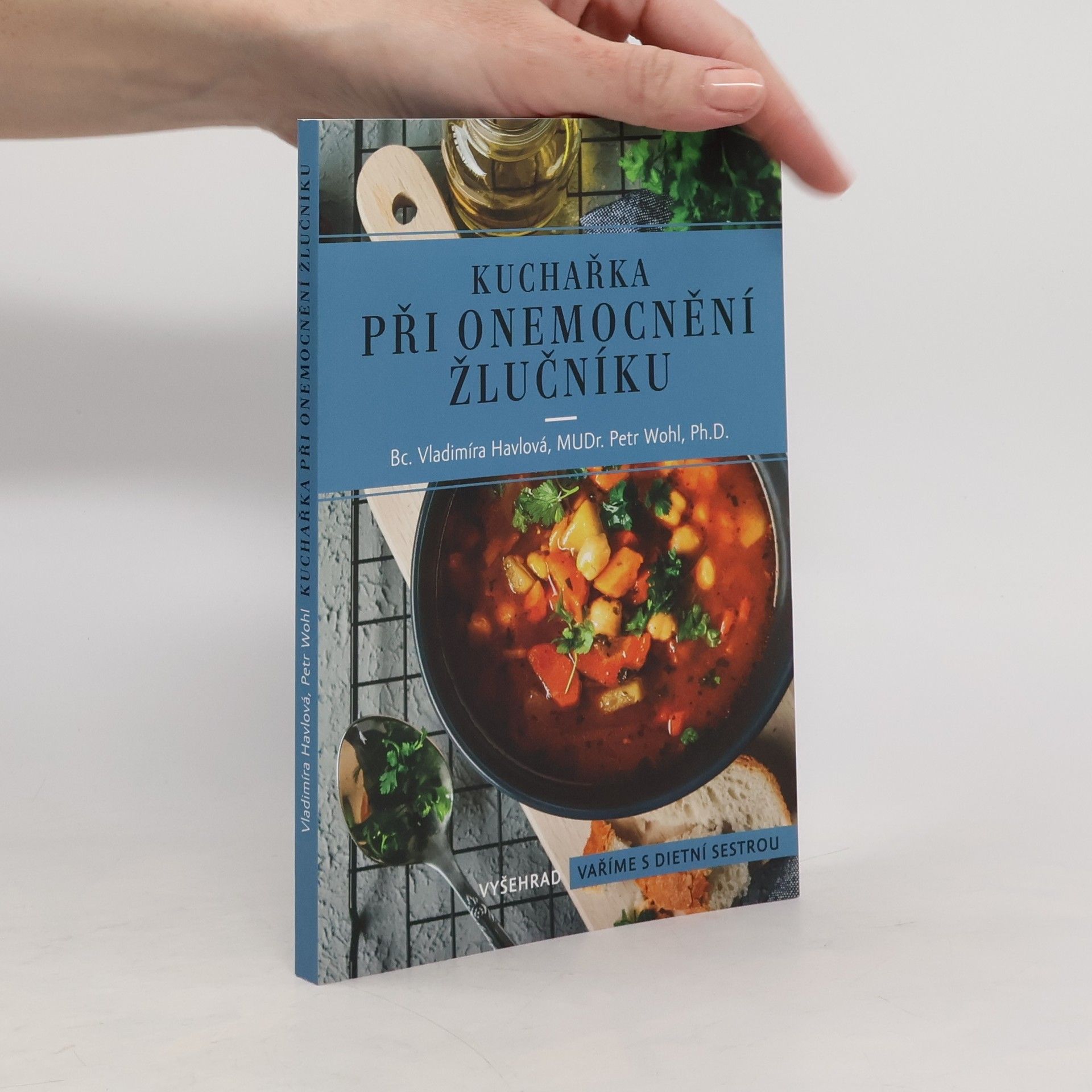 Vladimíra Havlová Kuchařka při onemocnění žlučníku
