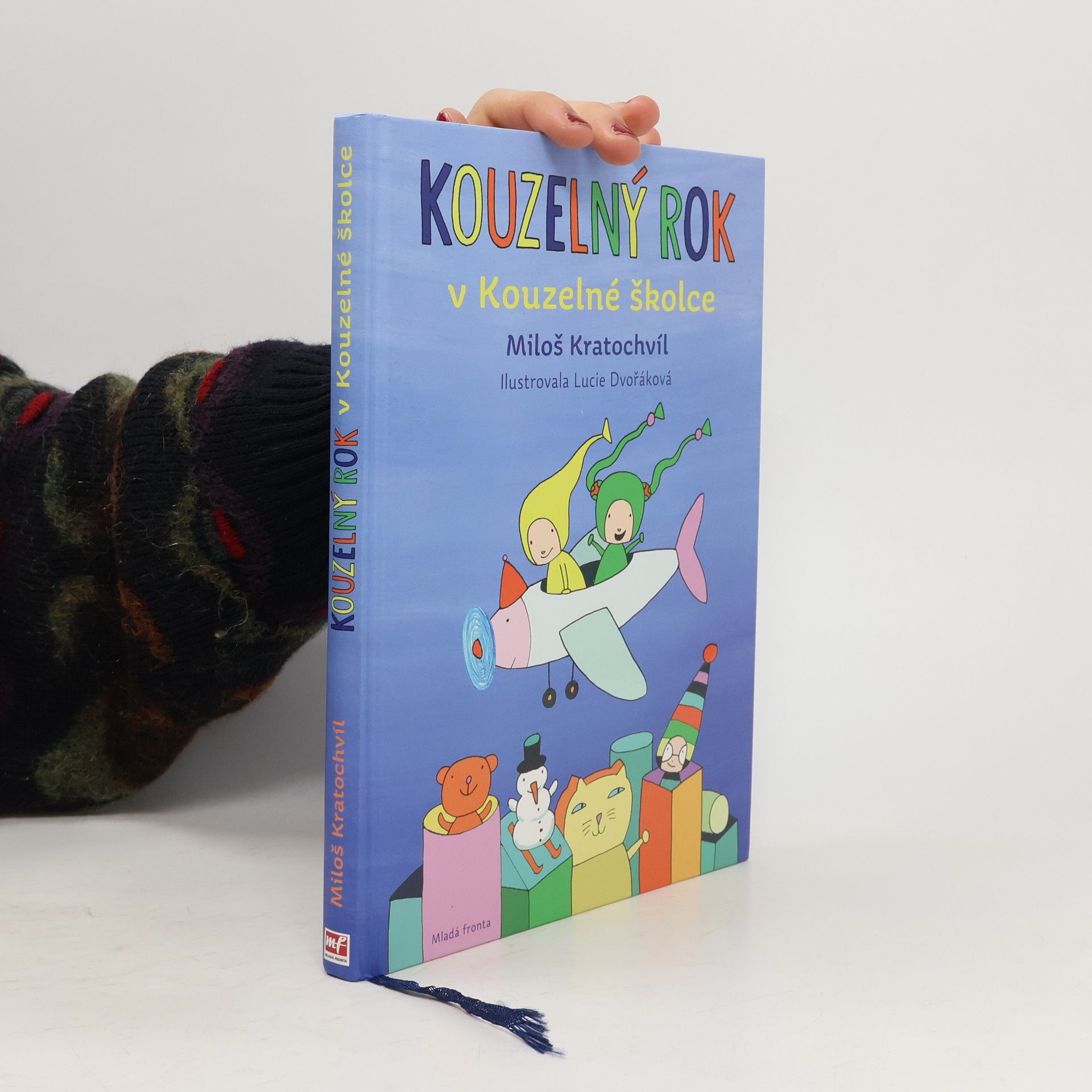 Miloš Václav Kratochvíl Kouzelný rok v Kouzelné školce