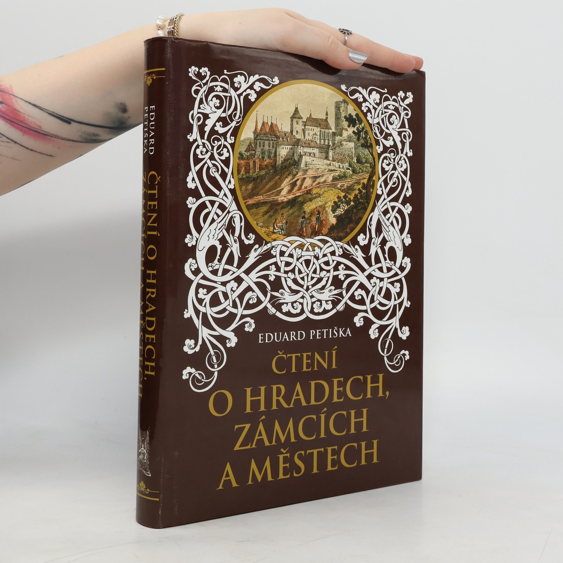Eduard Petiška Čtení o hradech, zámcích a městech