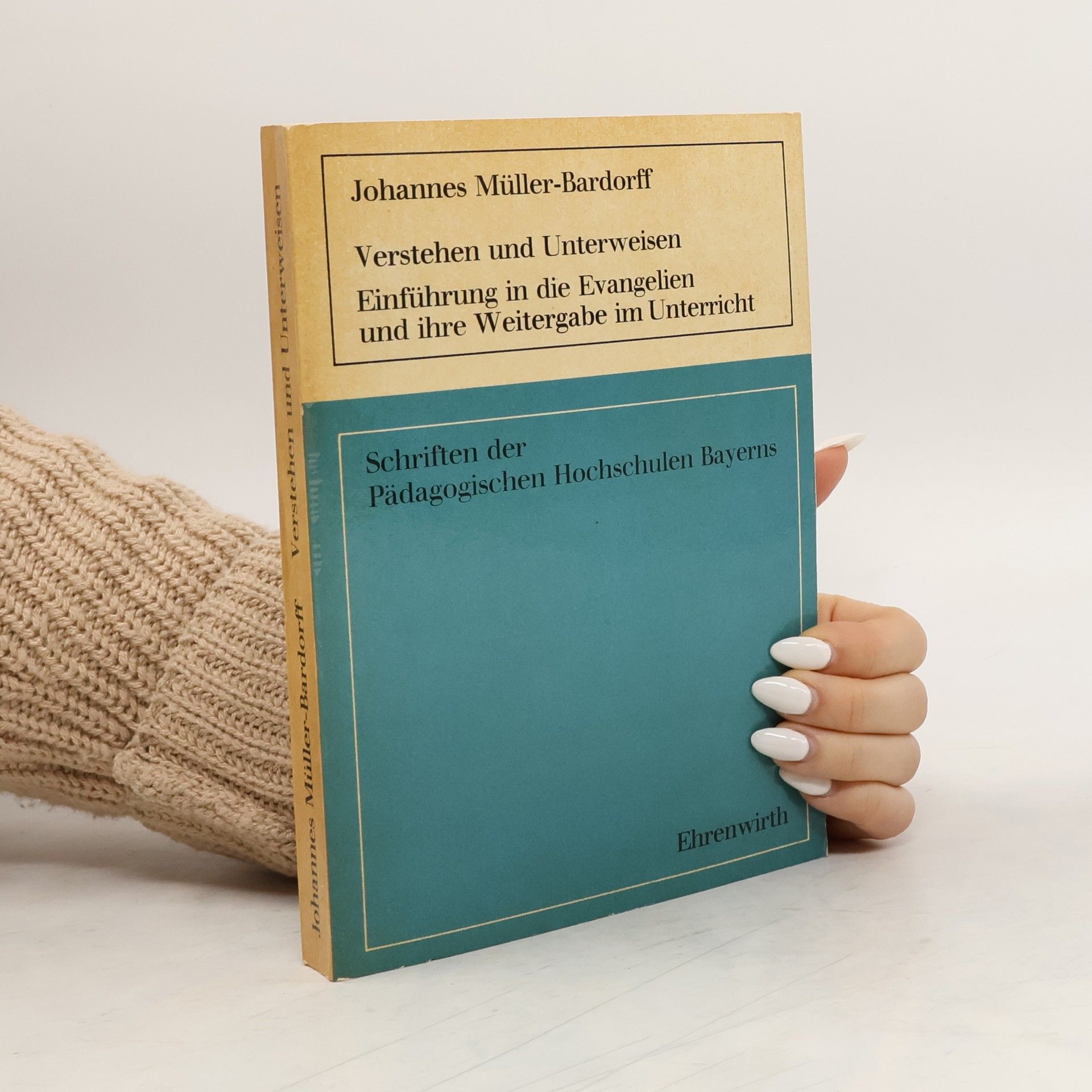 Johannes Muller-Bardorff Verstehen und Unterweisen