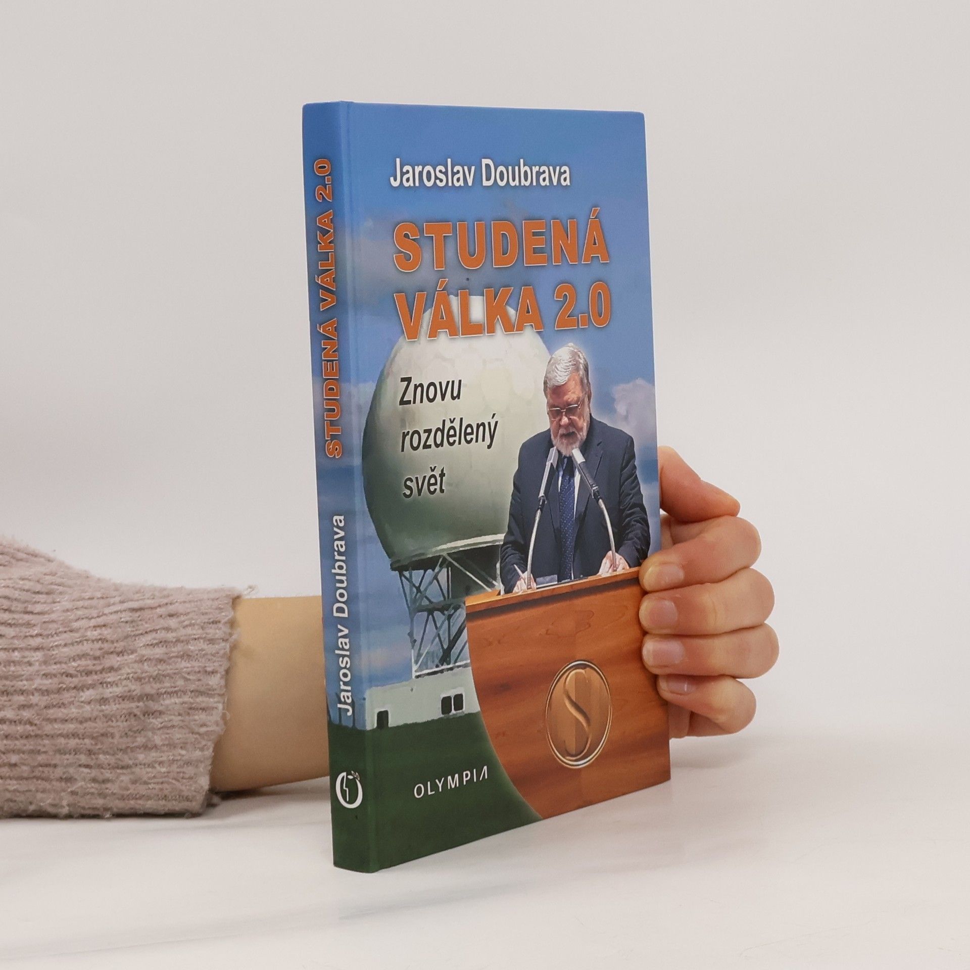 Jaroslav Doubrava Studená válka 2.0 - Znovu rozdělený svět