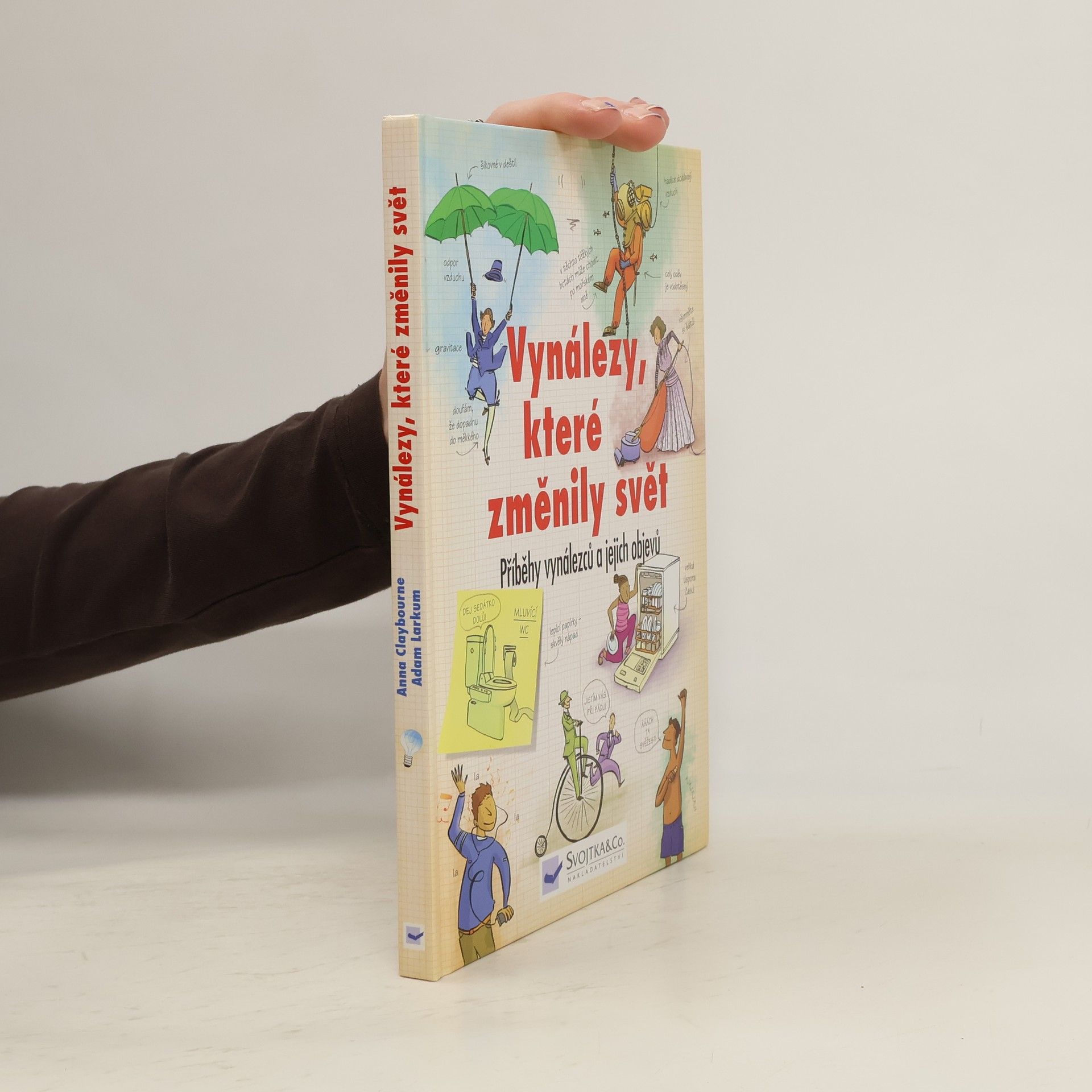 Anna Claybourne Vynálezy, které změnily svět