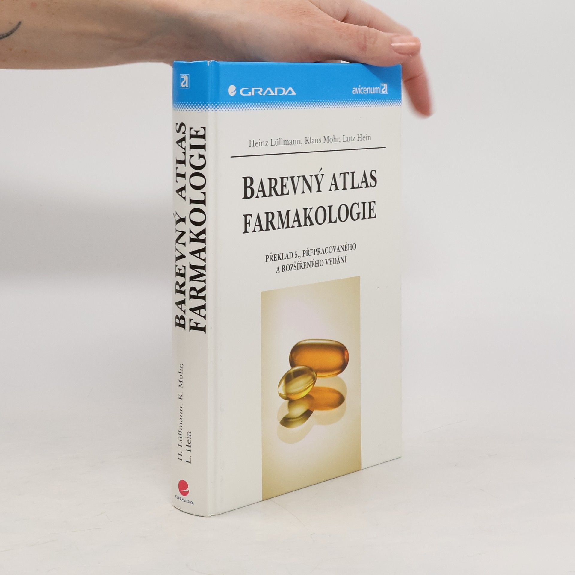 Heinz Lullmann Barevný atlas farmakologie