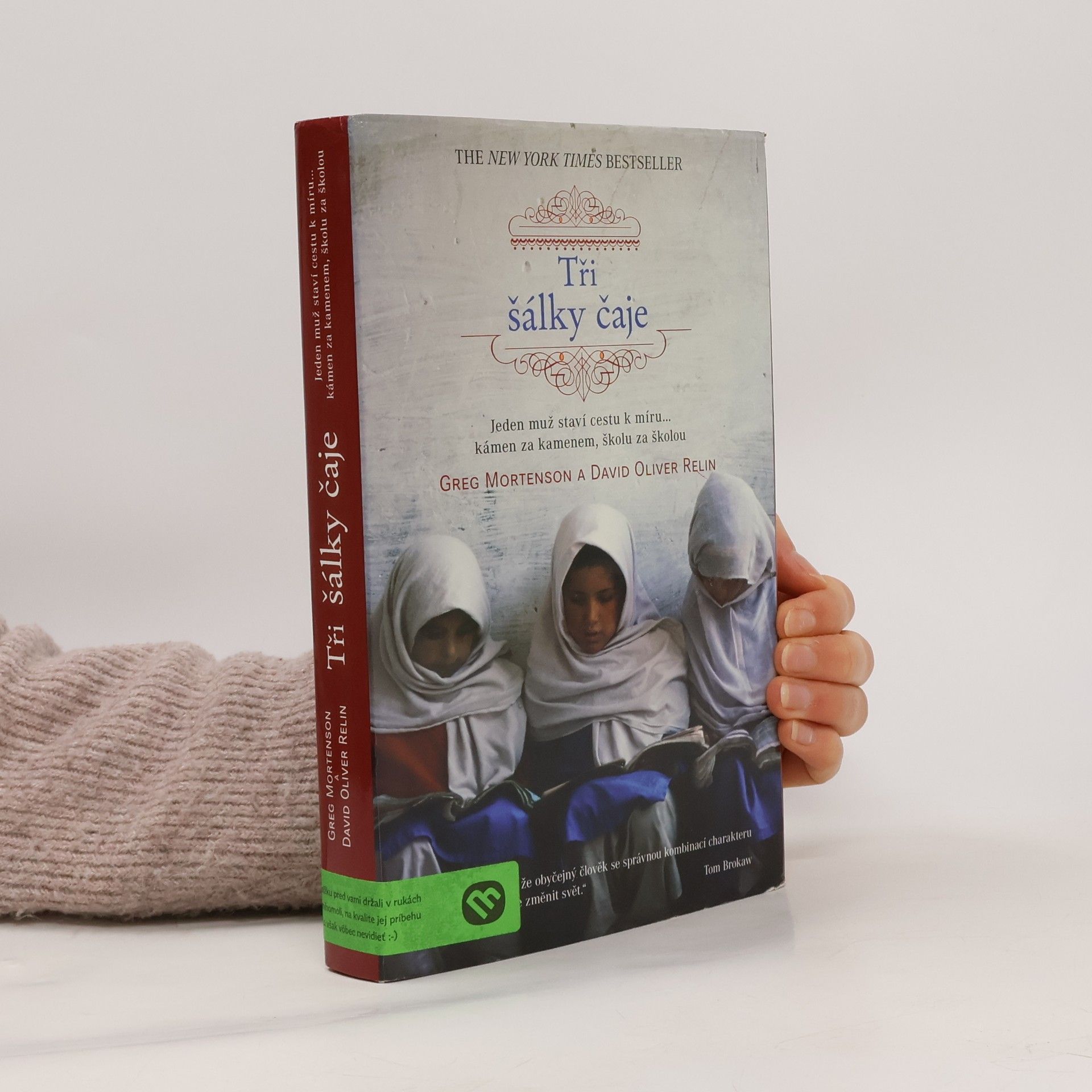 Greg Mortenson Tři šálky čaje