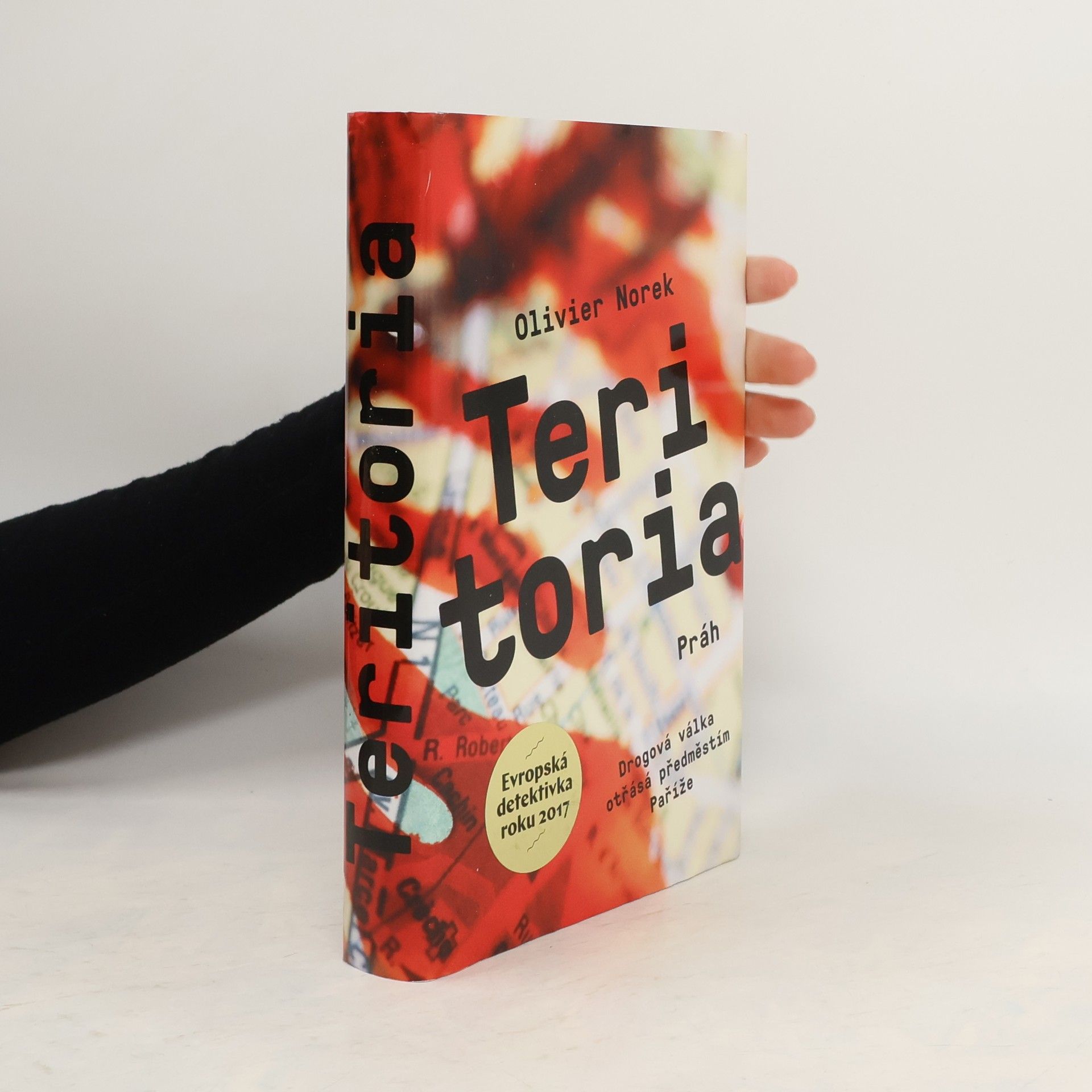 Olivier Norek Teritoria : autentický thriller psaný skutečným kriminalistou